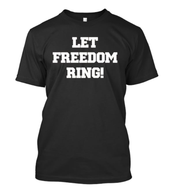 Shemane Nugent Let Freedom Ring T-Shirt