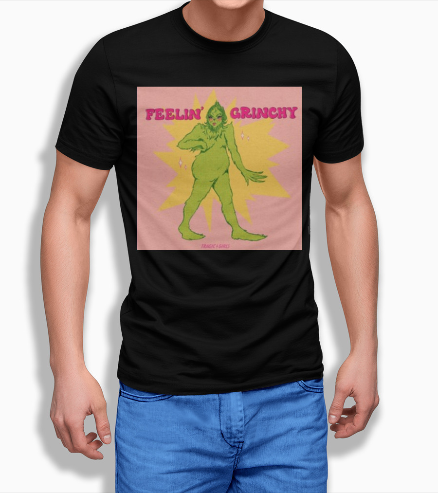 Feelin’ Grinchy Tragicgirls Retro Green Character T-Shirt