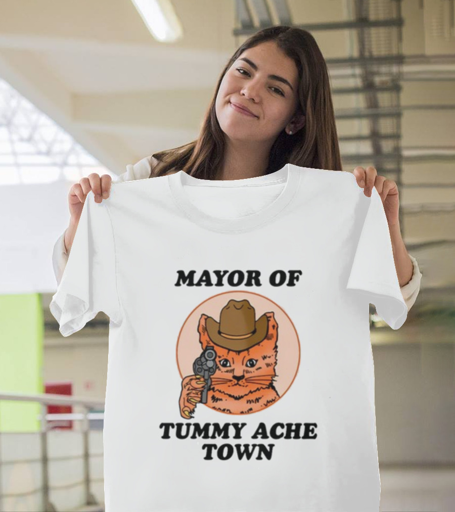 Mayor Of Tummy Ache Town Cat With Cowboy Hat And Gun T-Shirt