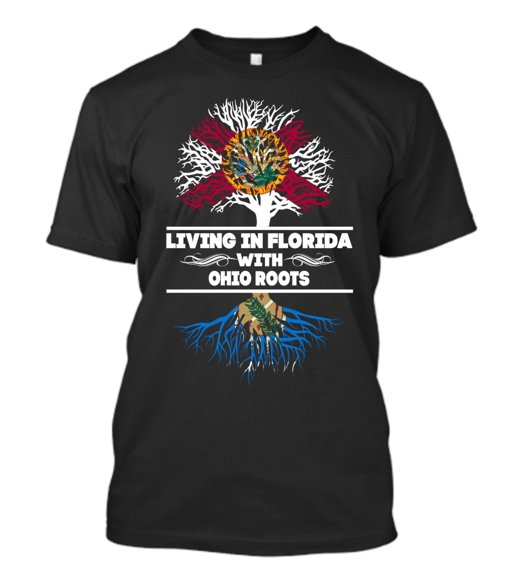 Living In Florida With Ohio Roots Florida Flag And State Map Tree T-Shirt