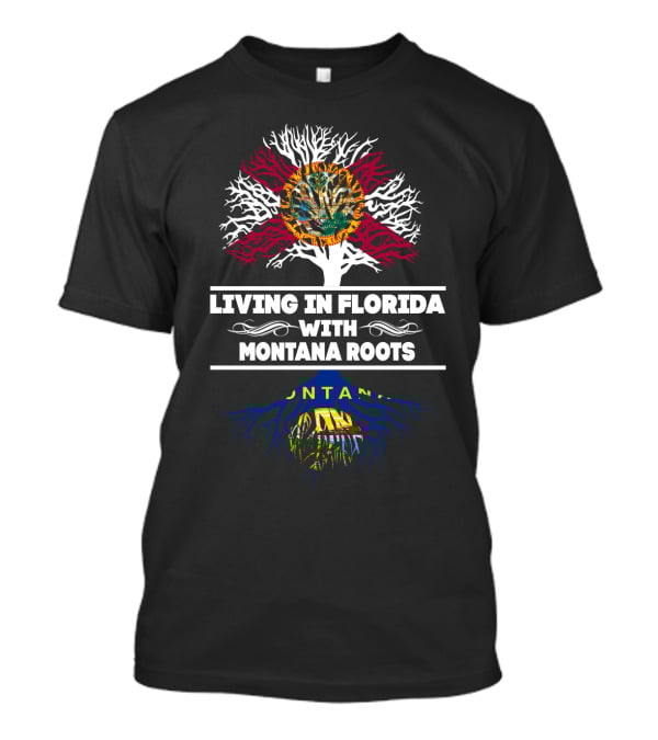 Florida Lifestyle With Deep Montana Roots Heritage Symbolism T-Shirt