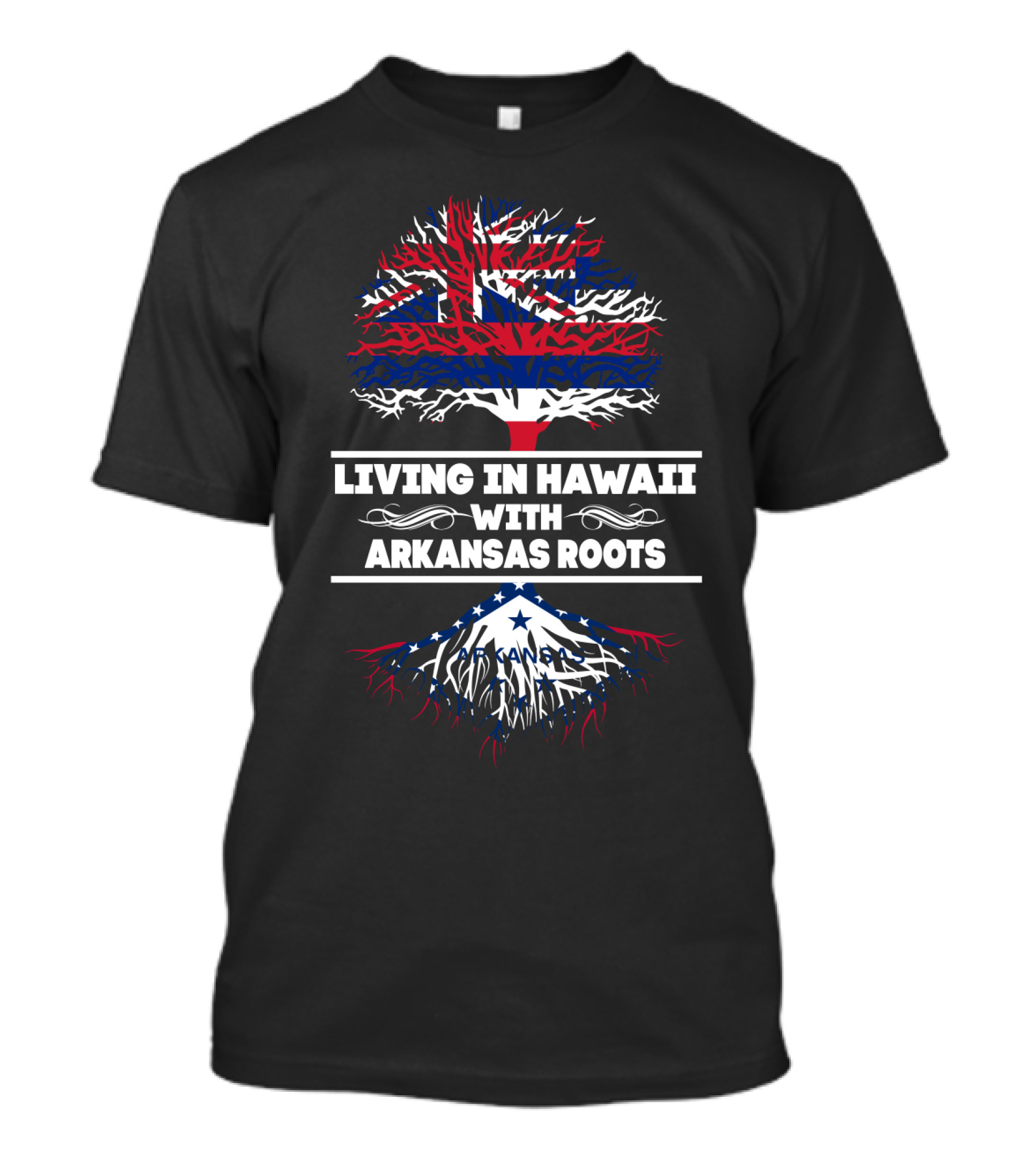 Living In Hawaii With Arkansas Roots Tree Design Featuring State Flags T-Shirt