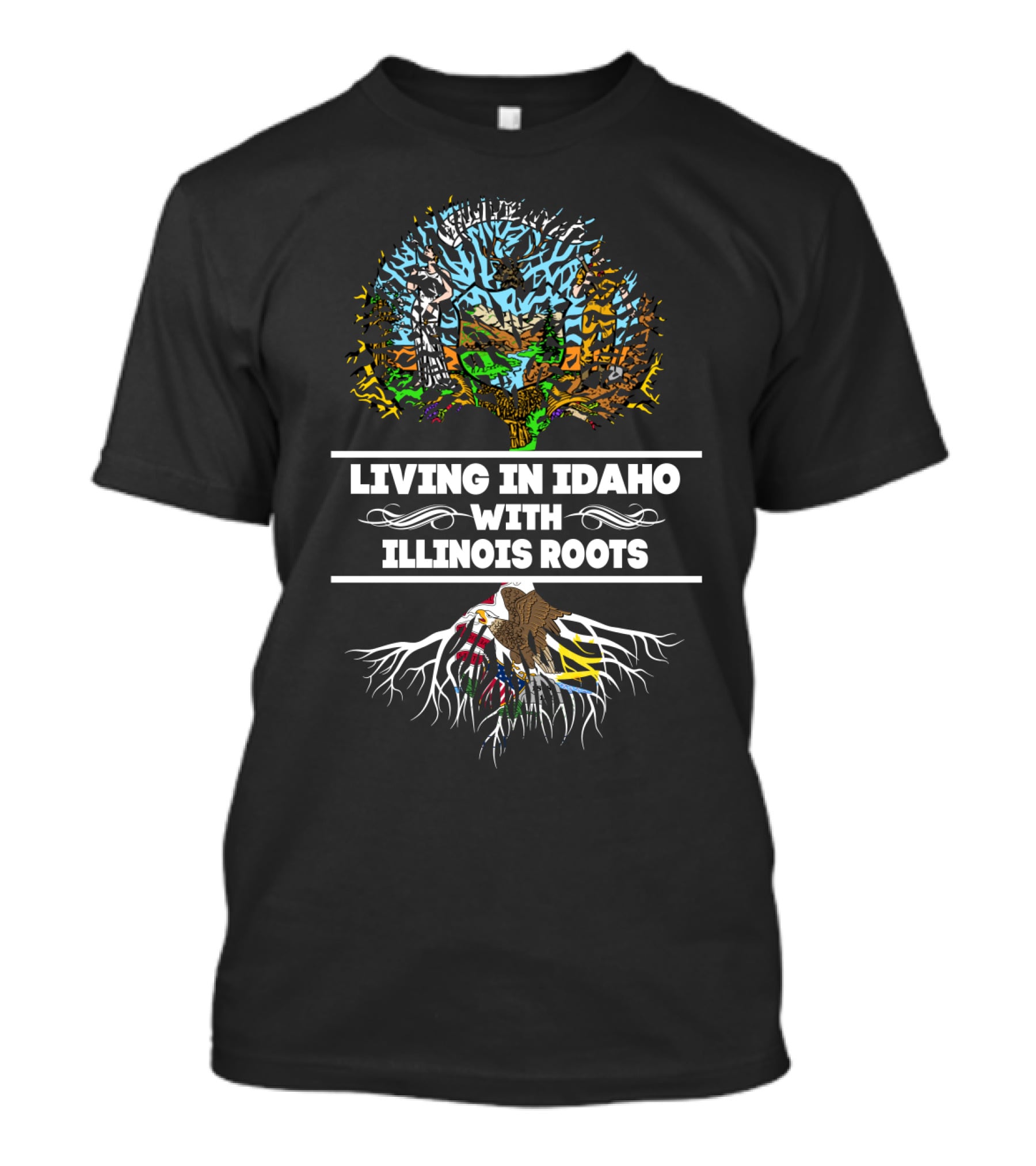 Idaho Residency Embracing Illinois Heritage With Vibrant Tree And Roots T-Shirt