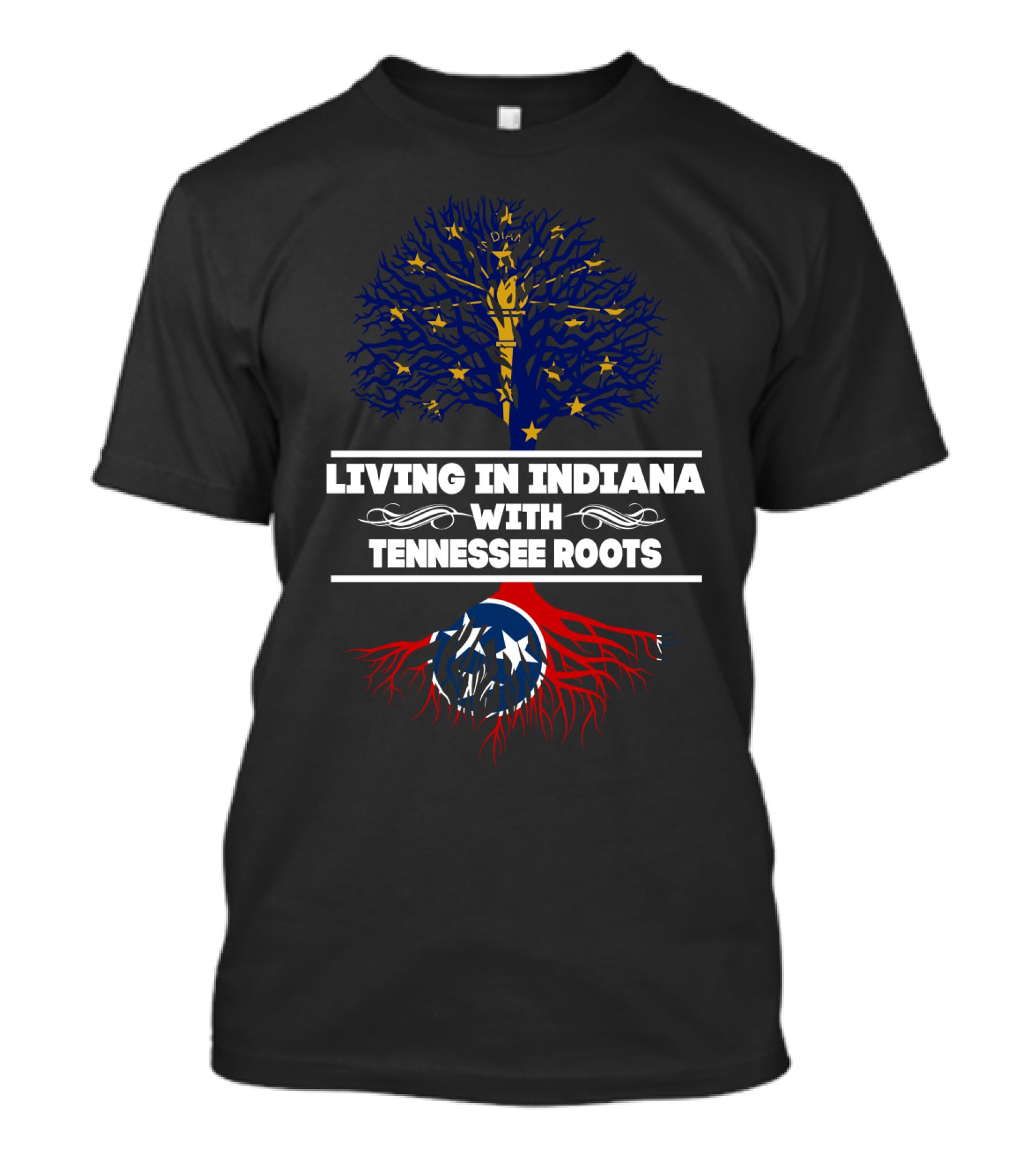 Dual Heritage Identity: Proudly Living In Indiana With Deep Tennessee Roots T-Shirt