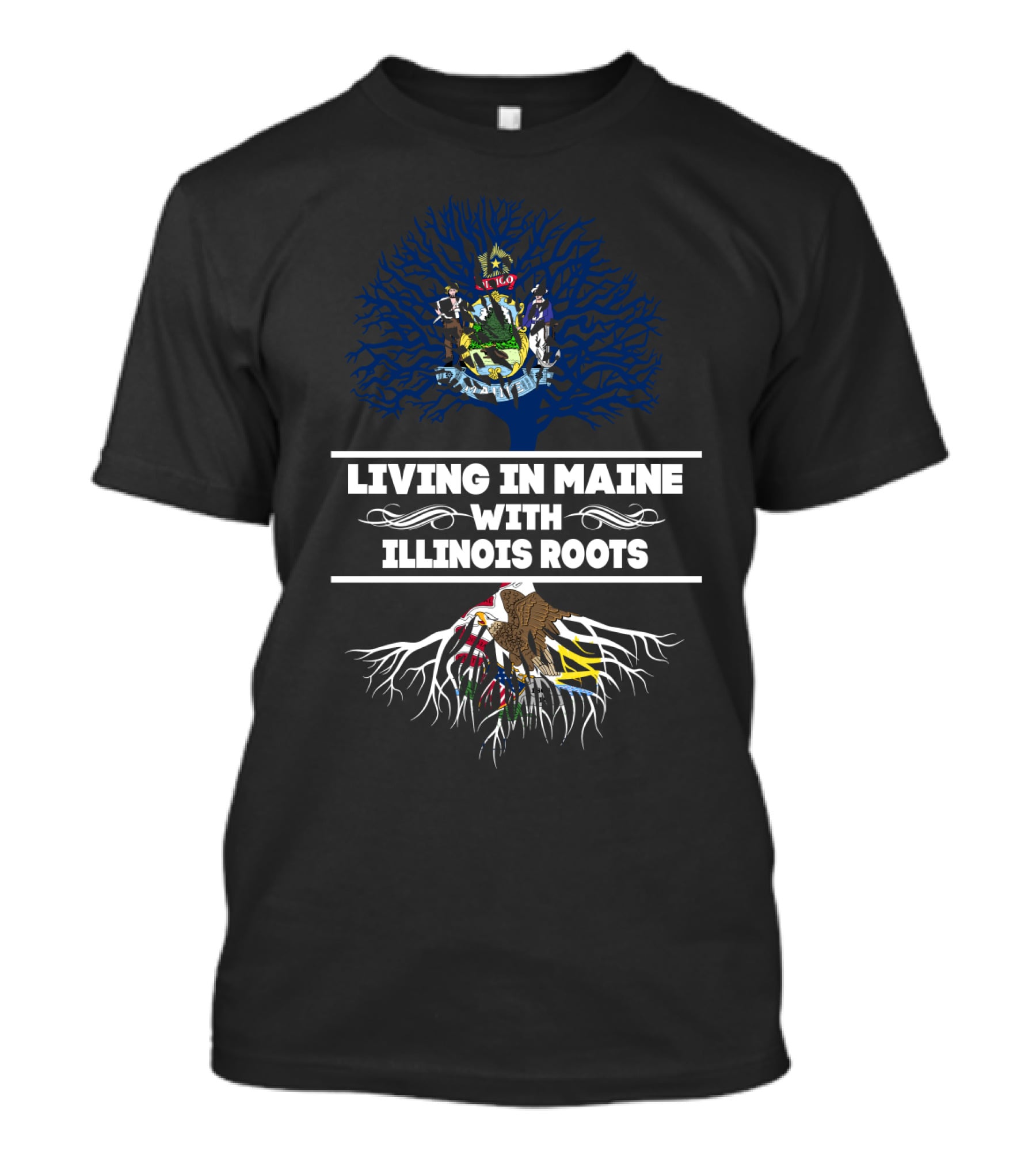 Living In Maine With Illinois Roots State Symbols And Emblems T-Shirt