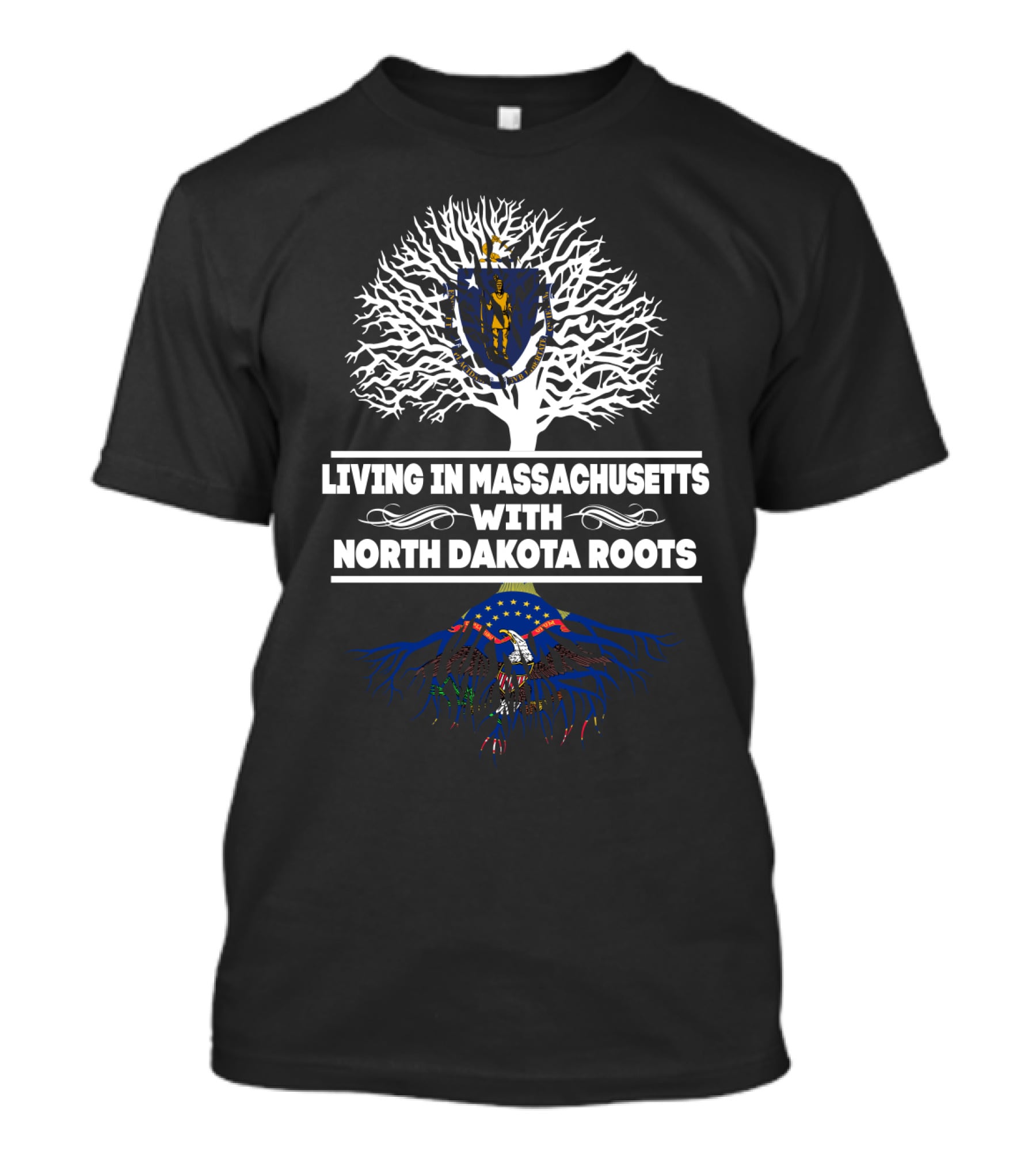 Massachusetts Living With Deep North Dakota Roots State Pride Graphics T-Shirt
