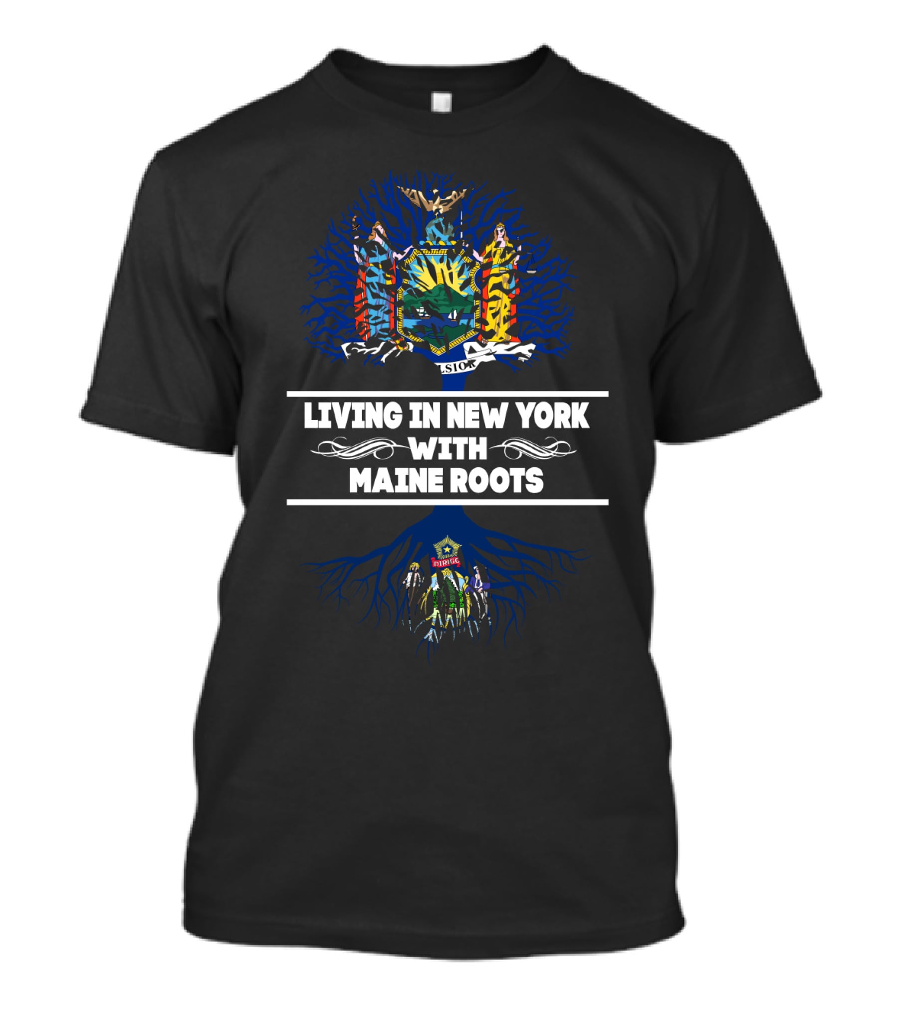 New York State Pride With Maine Family Heritage Roots Hidden In Tree T-Shirt