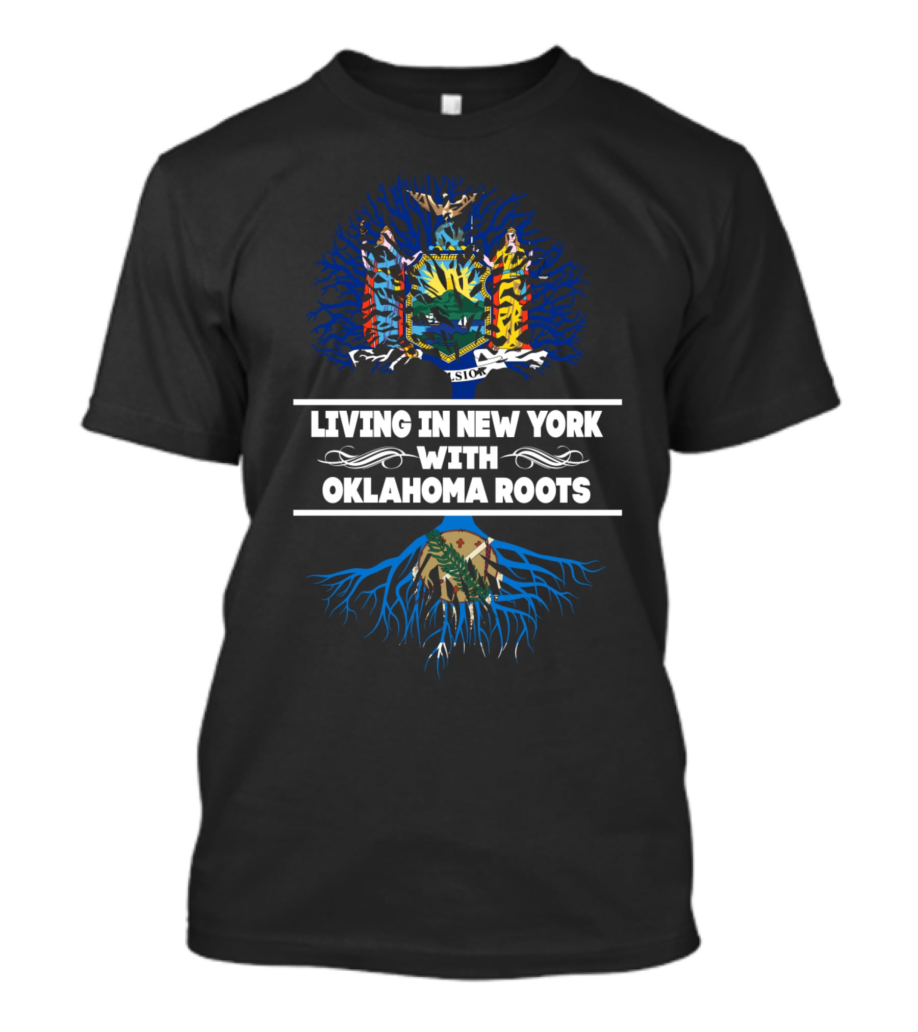 Living In New York With Oklahoma Roots New York State And Oklahoma State Symbols T-Shirt