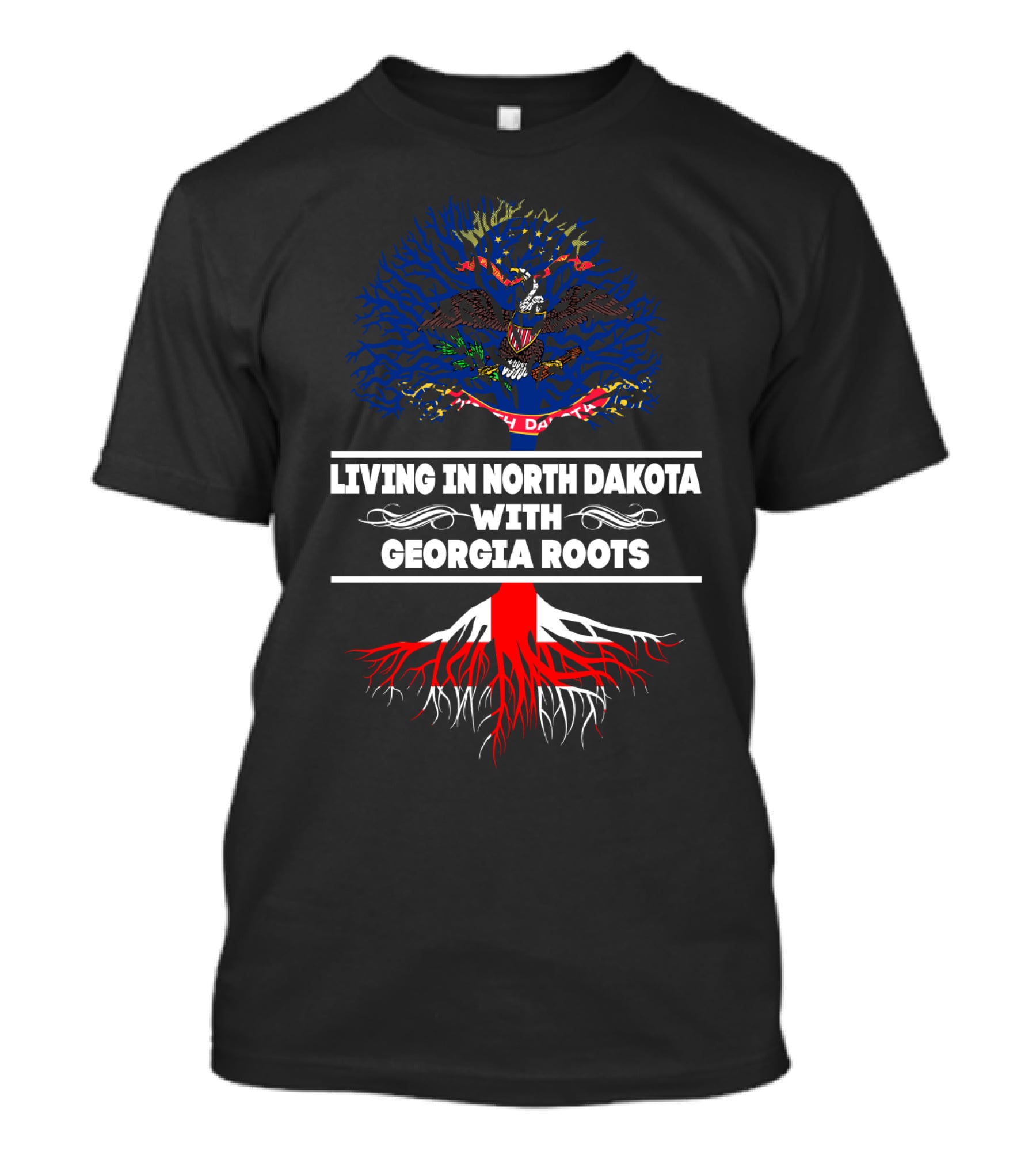 Dual State Pride: Living In North Dakota With Georgia Roots Embracing Heritage And Identity T-Shirt
