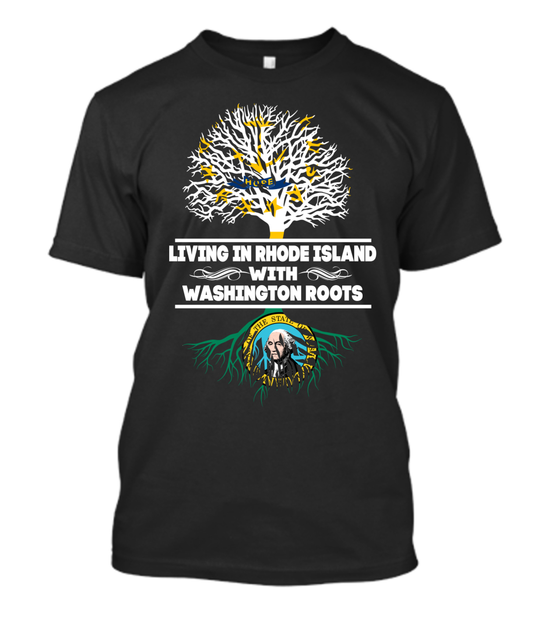 Rhode Island Living Connected To Washington State Roots Heritage T-Shirt