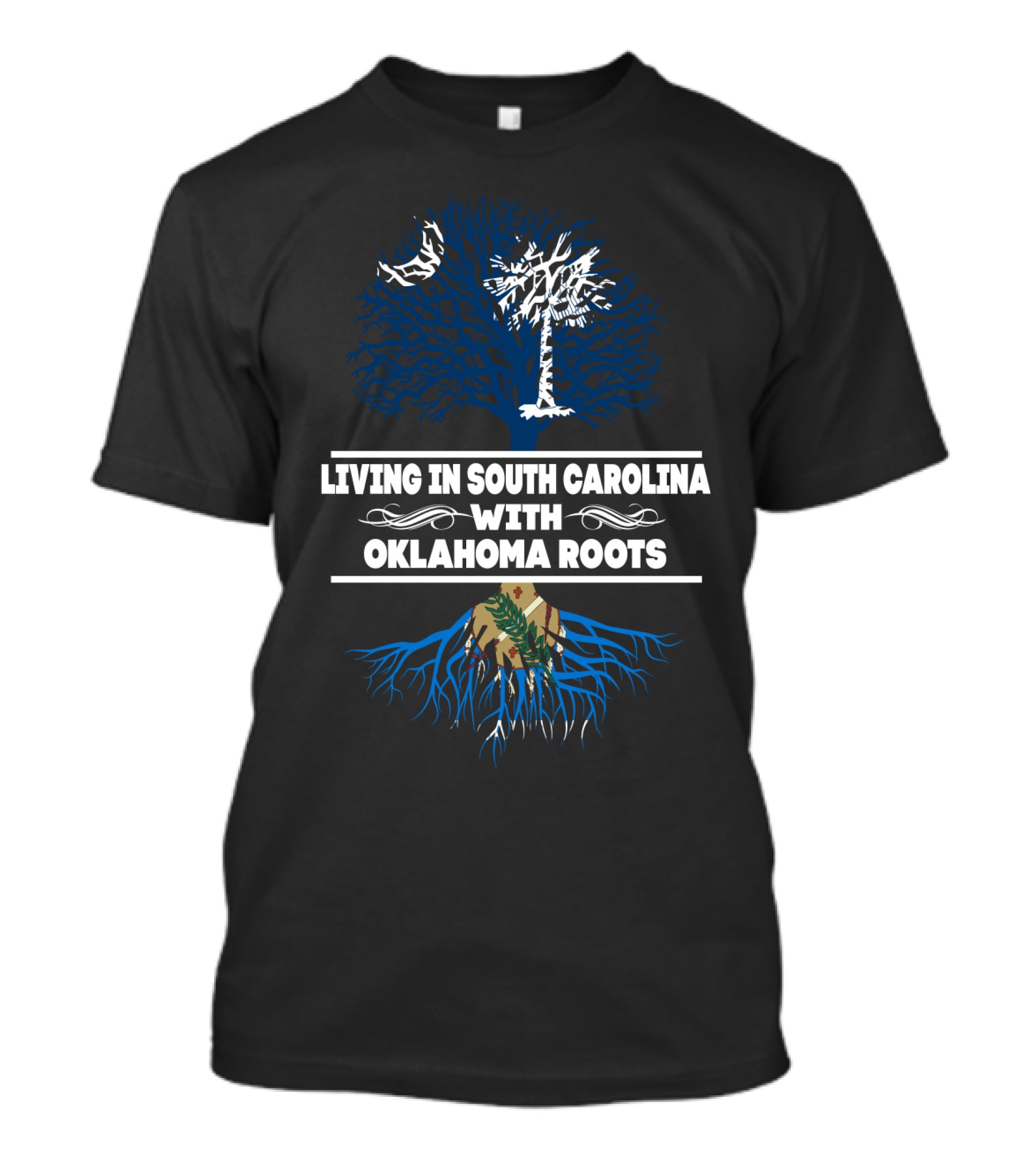 South Carolina Living With Deep Oklahoma Roots Featuring State Symbols T-Shirt