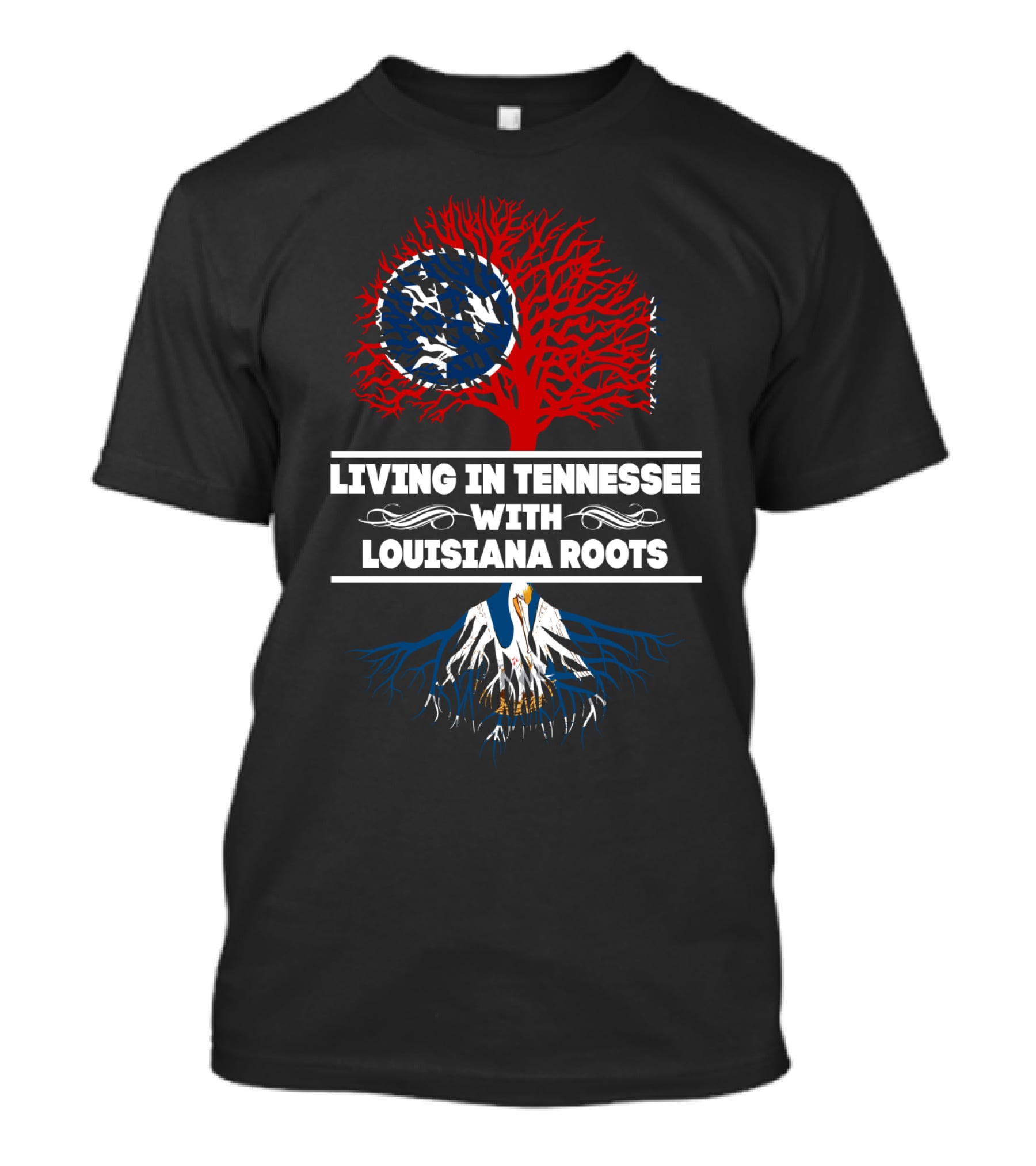 Tennessee Lifestyle With Deep Louisiana Heritage Featuring Tree T-Shirt