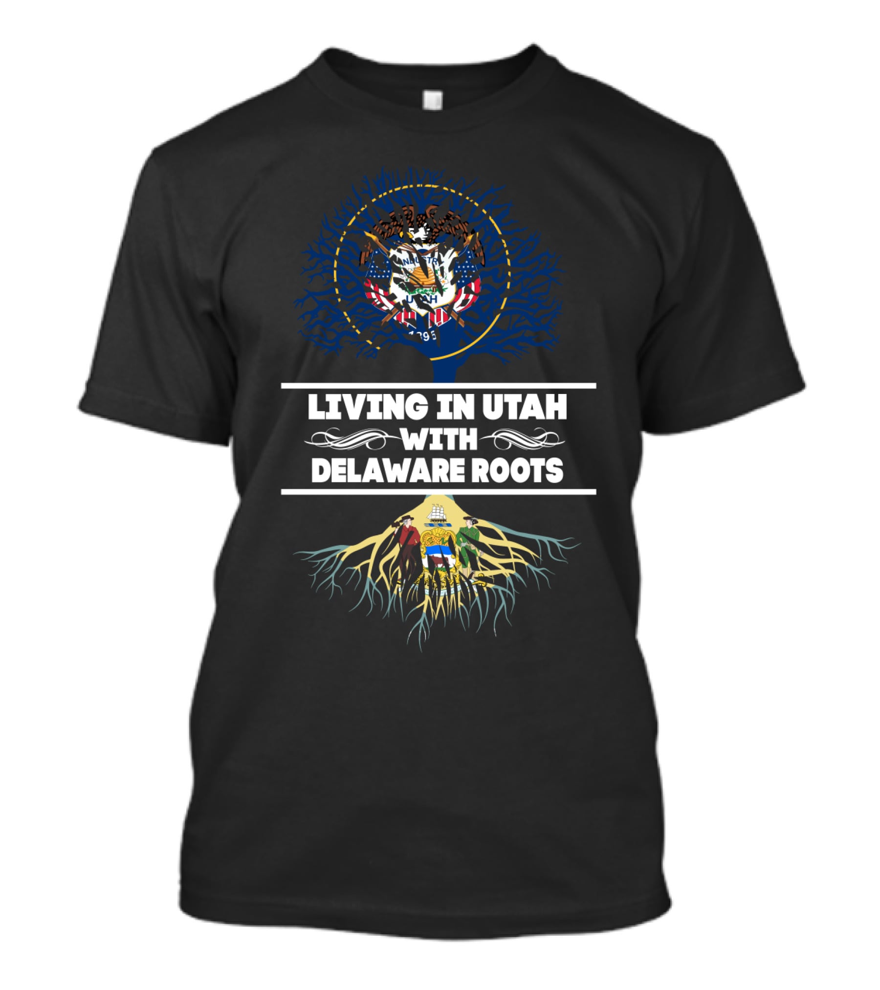 Living In Utah Proudly Displaying Delaware Roots With State Seals And Tree T-Shirt