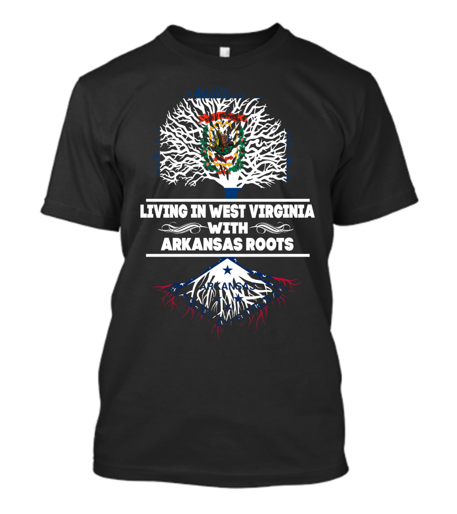 Living In West Virginia With Arkansas Roots State Tree Flag T-Shirt