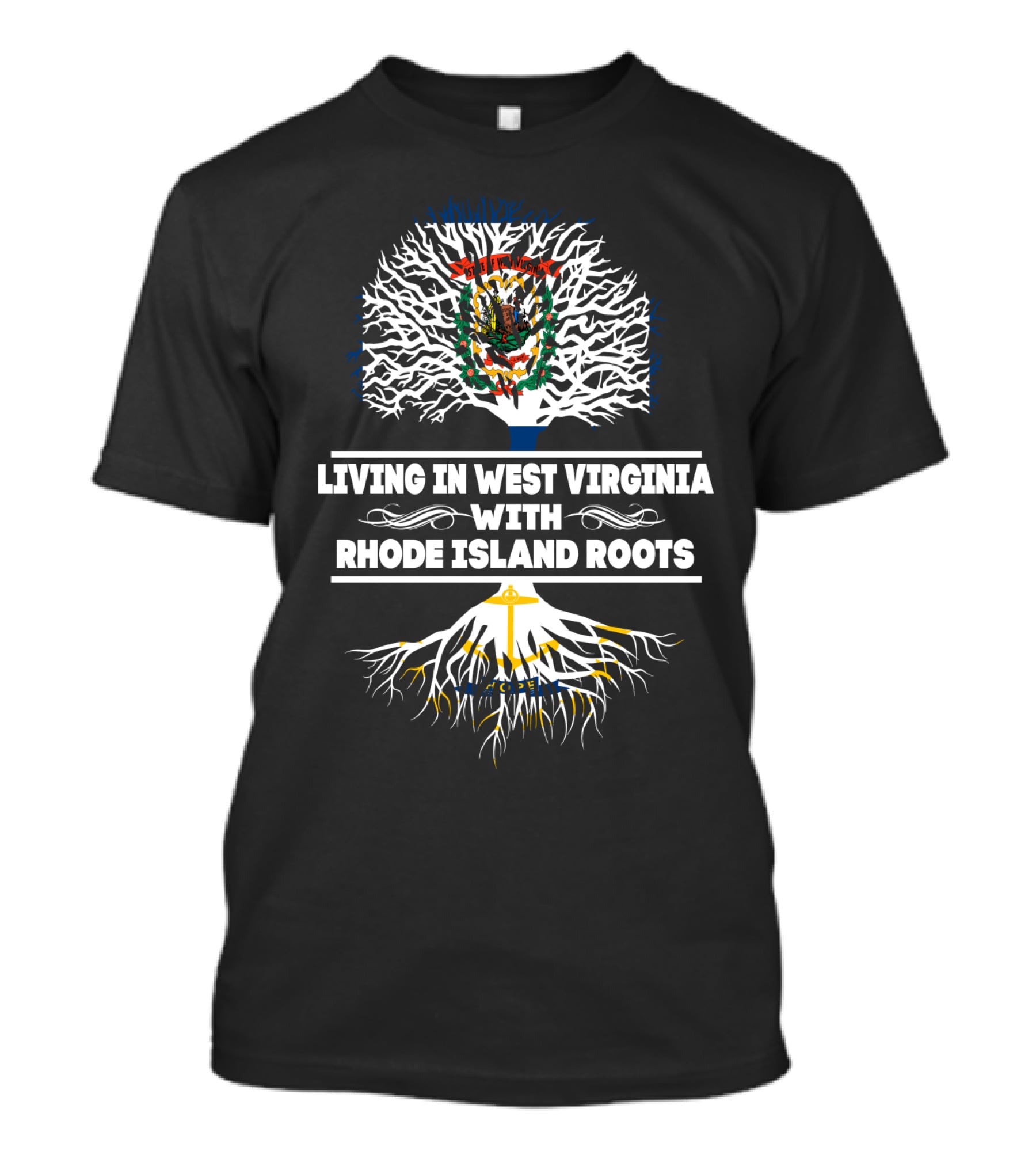 West Virginia Life With Deep Rhode Island Heritage Roots Tree T-Shirt