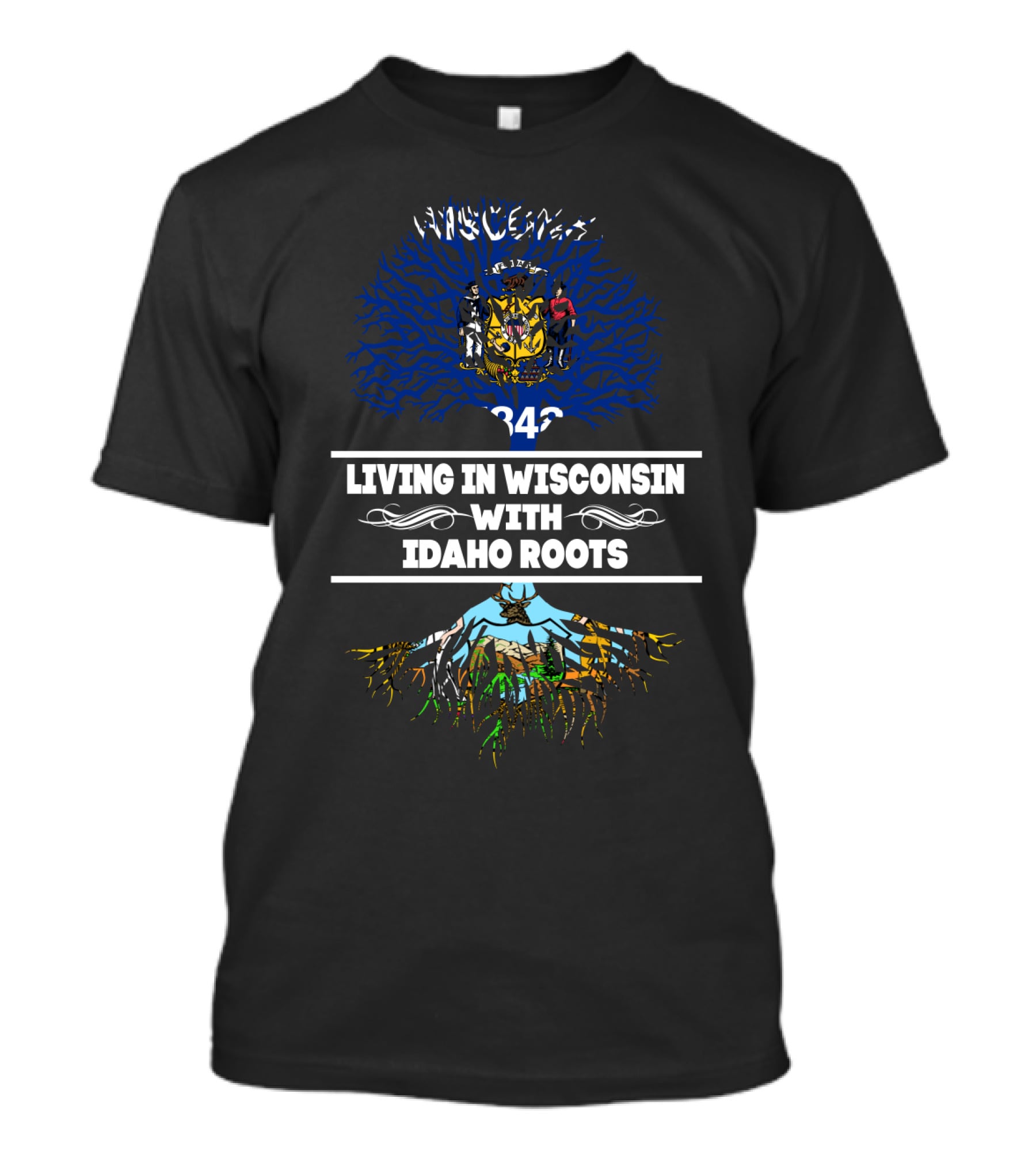 Wisconsin State Emblem And Tree Imagery Embracing Idaho Mountain Roots T-Shirt