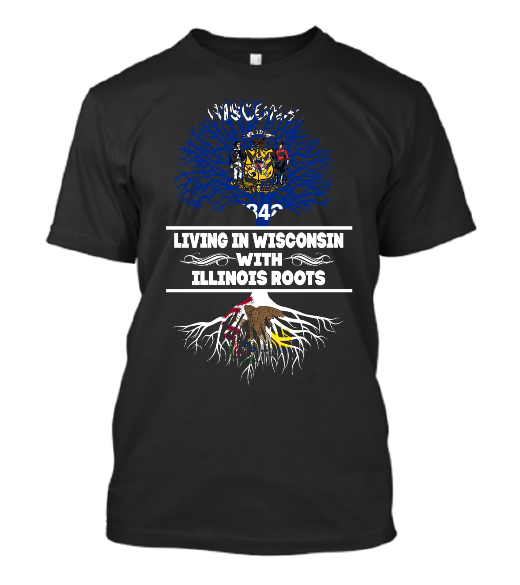 Living In Wisconsin With Illinois Roots Wisconsin State Emblem Tree Flag Heritage Connection T-Shirt