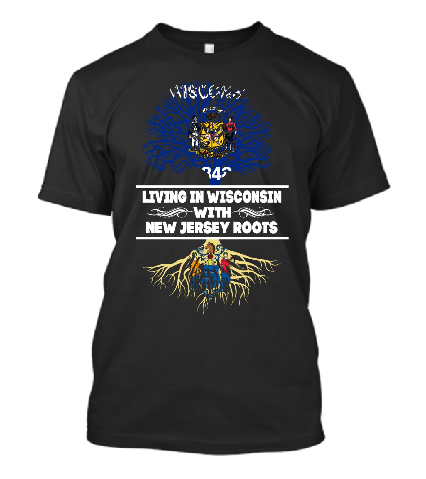 Living In Wisconsin With New Jersey Roots Featuring State Seals And Intertwined Trees T-Shirt