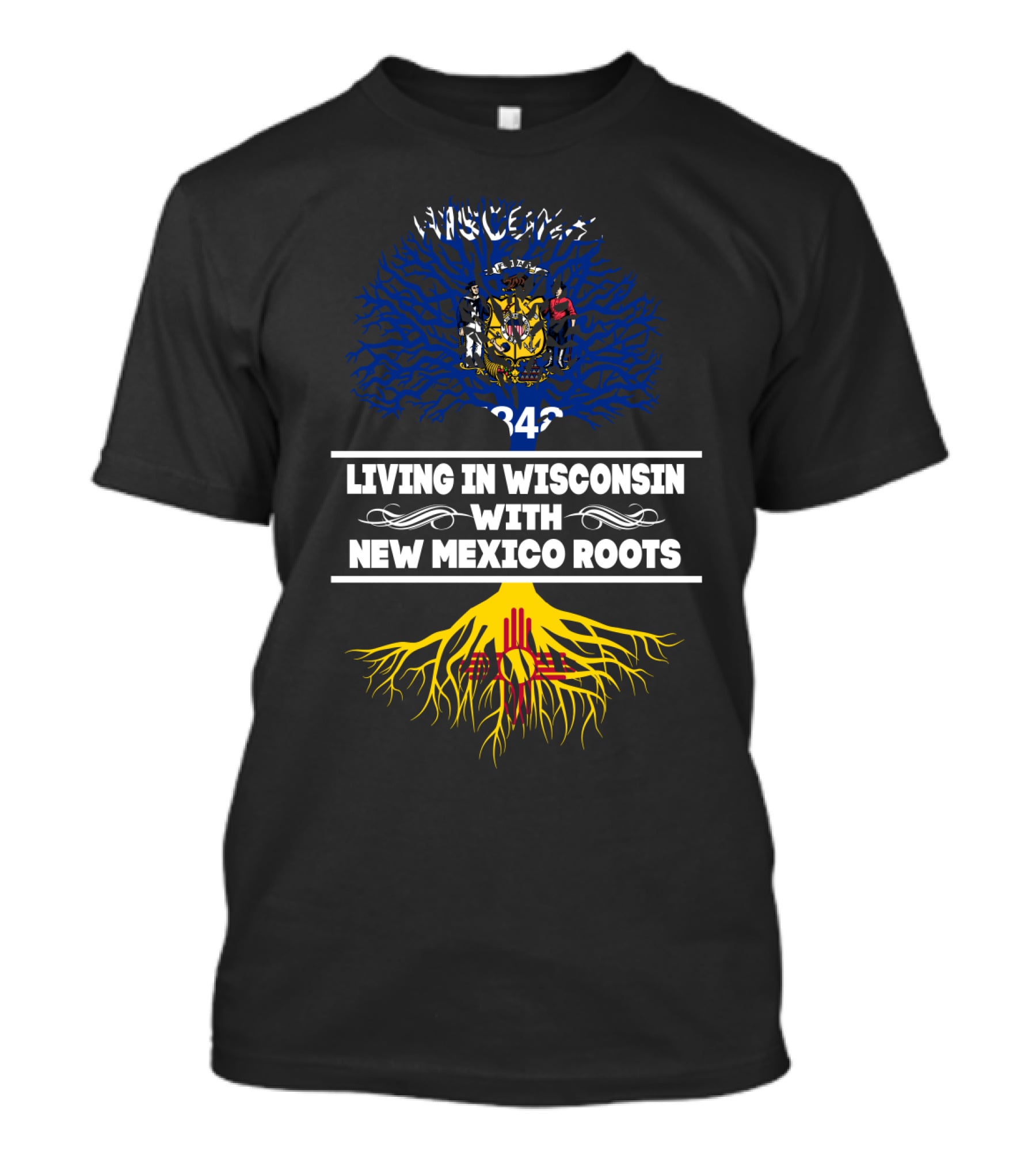 Wisconsin Pride With New Mexico Heritage Featuring State Seals And Tree Symbolism T-Shirt
