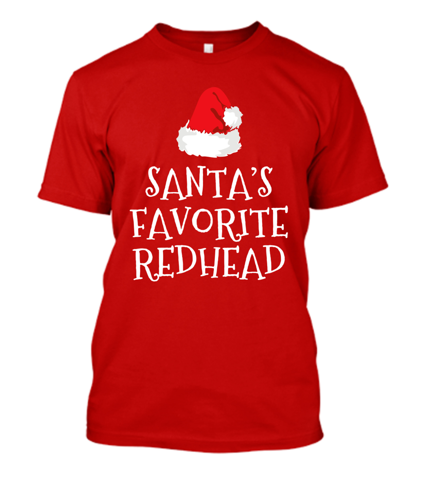 Santa's Favorite Redhead Santa Hat T-Shirt