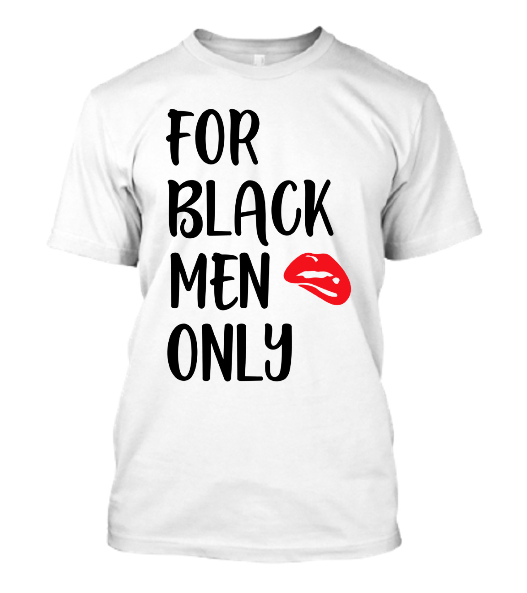 For Black Men Only Red Lips T-Shirt