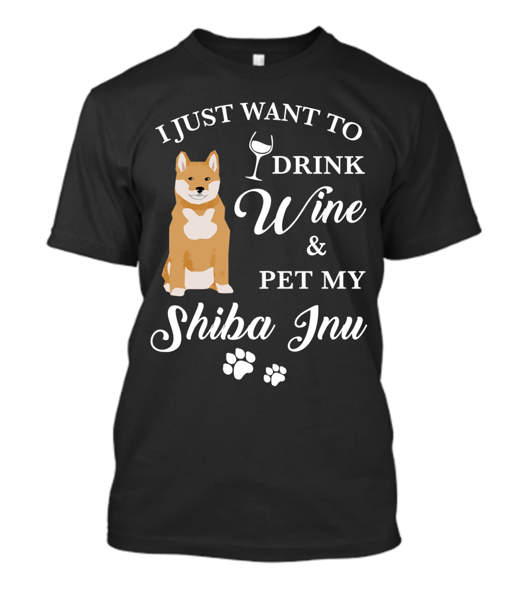 I Just Want To Drink Wine And Pet My Shiba Inu T-Shirt