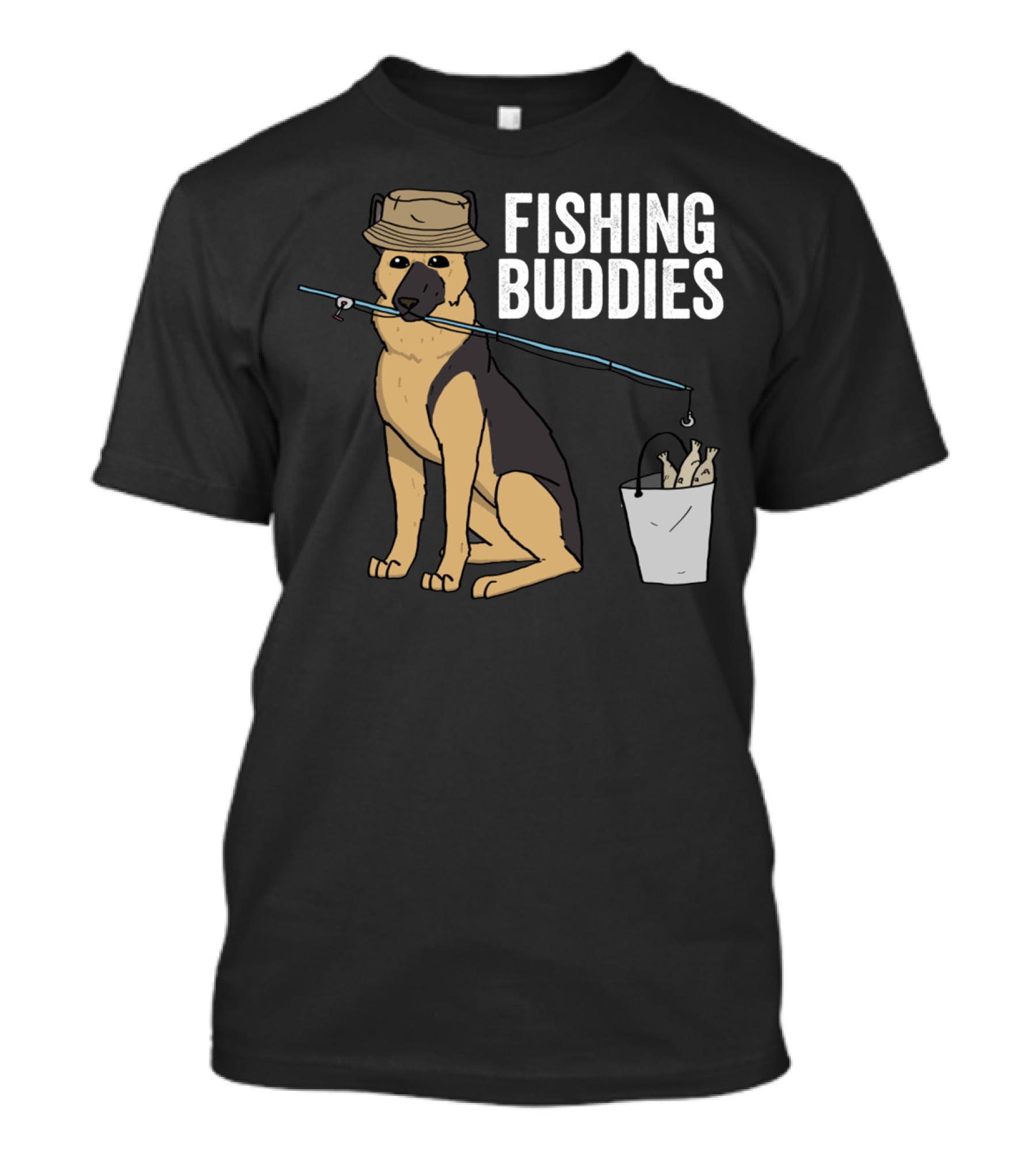 Fishing Buddies German Shepherd Bucket And Fishing Rod T-Shirt