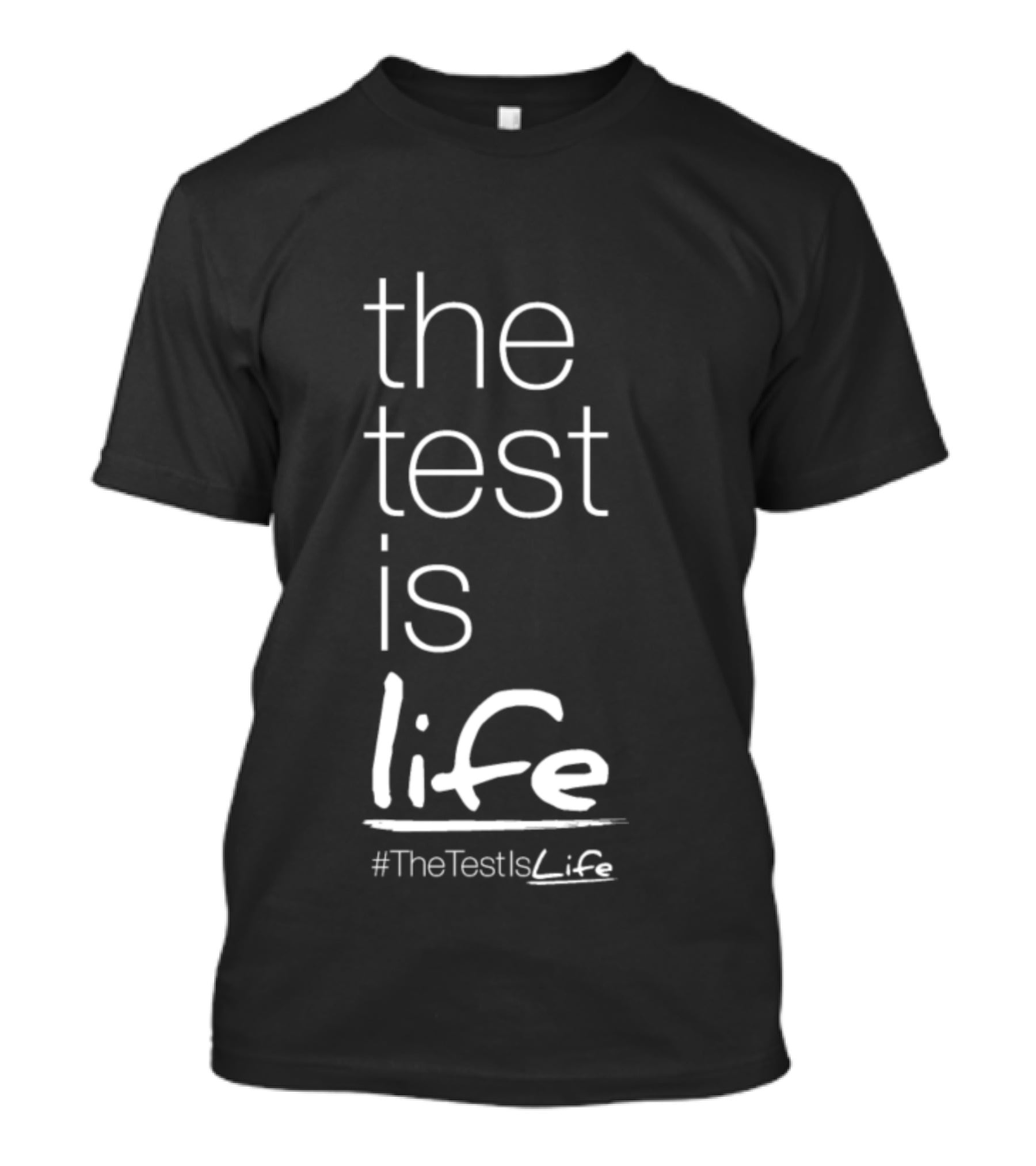 Back To School The Test Is Life Adventure T-Shirt