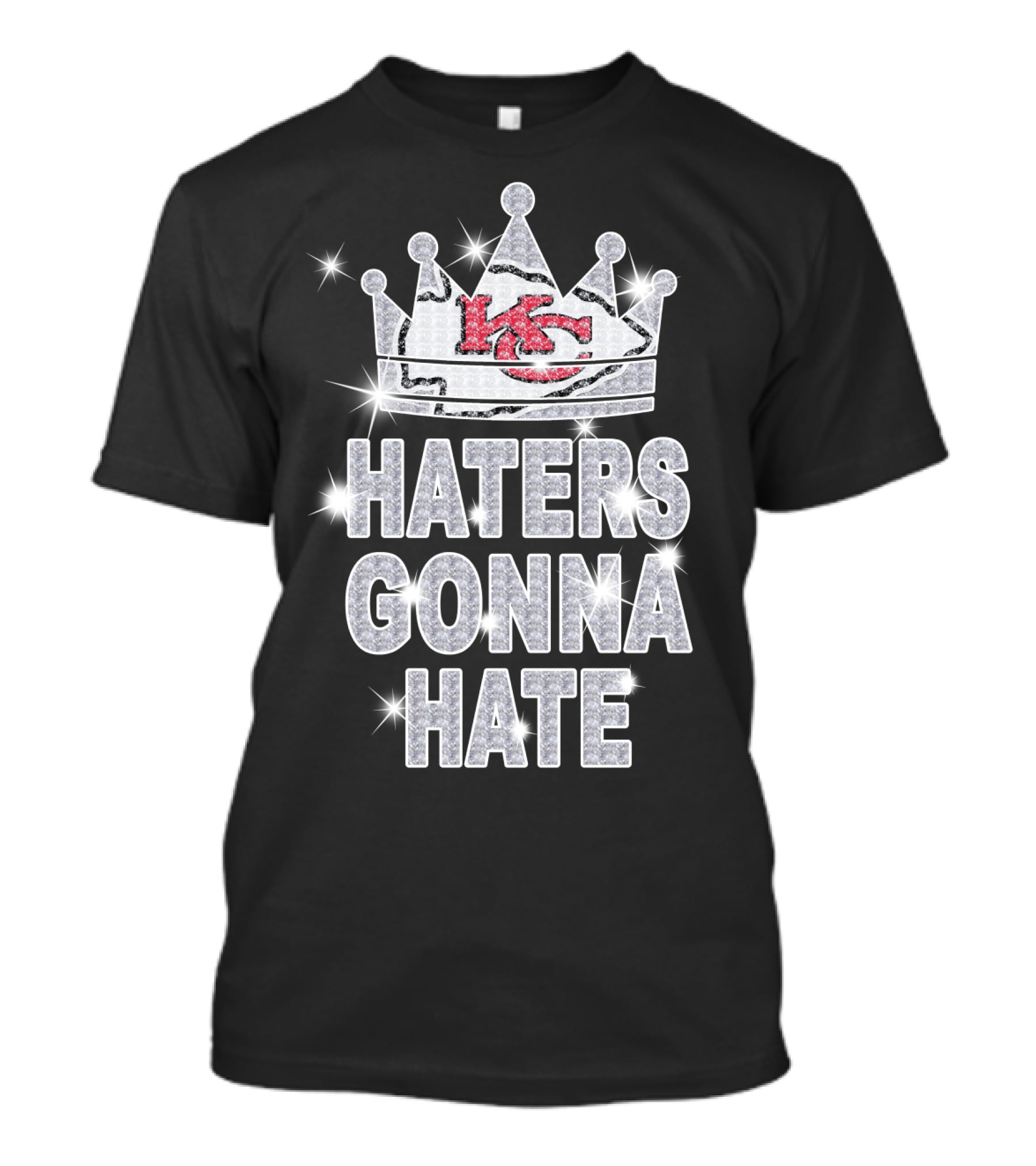 Haters Gonna Hate Kansas City Chiefs Crown Sparkle T-Shirt