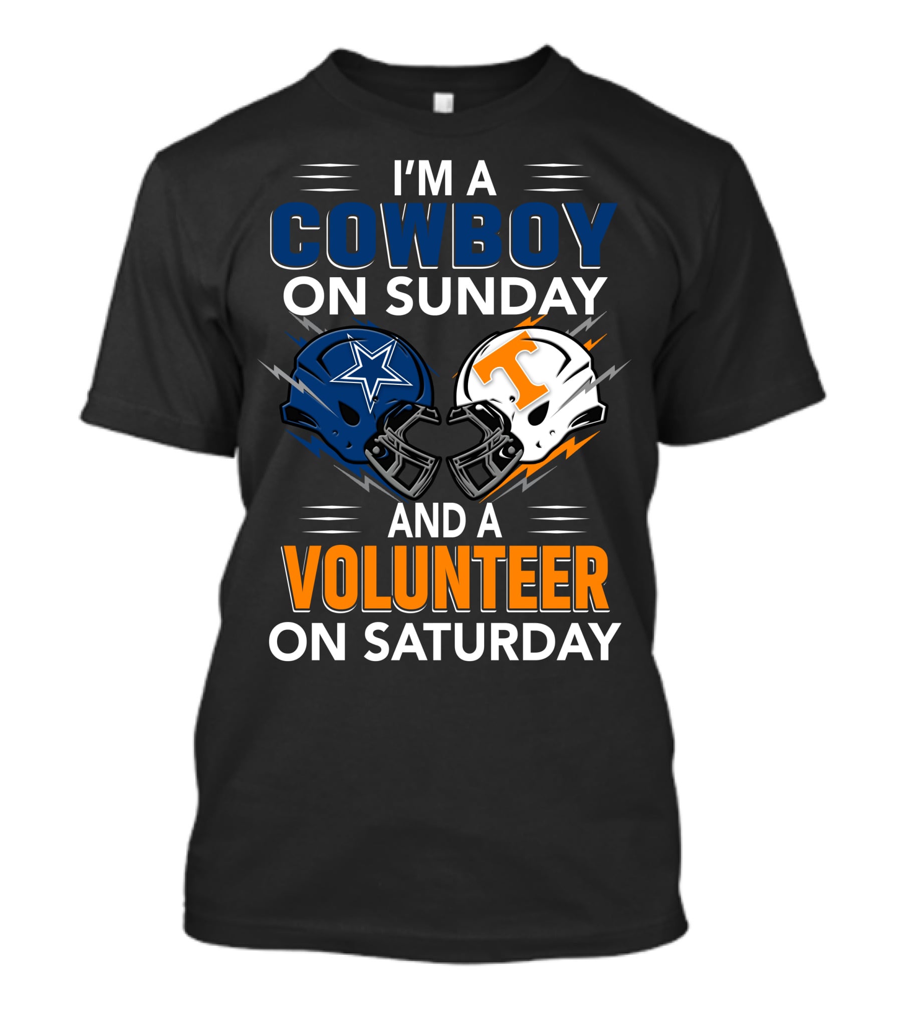 I'm A Cowboy On Sunday And A Volunteer On Saturday T-Shirt
