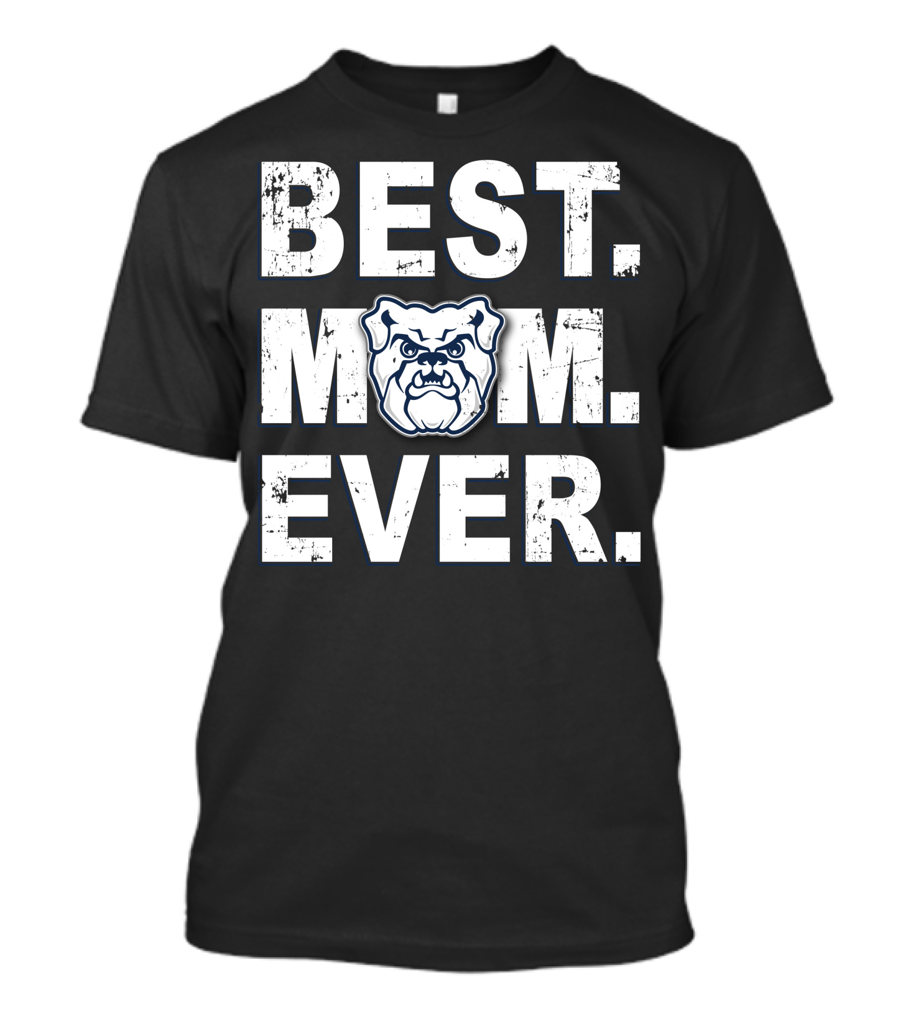 Best Mom Ever Butler Bulldogs T-Shirt