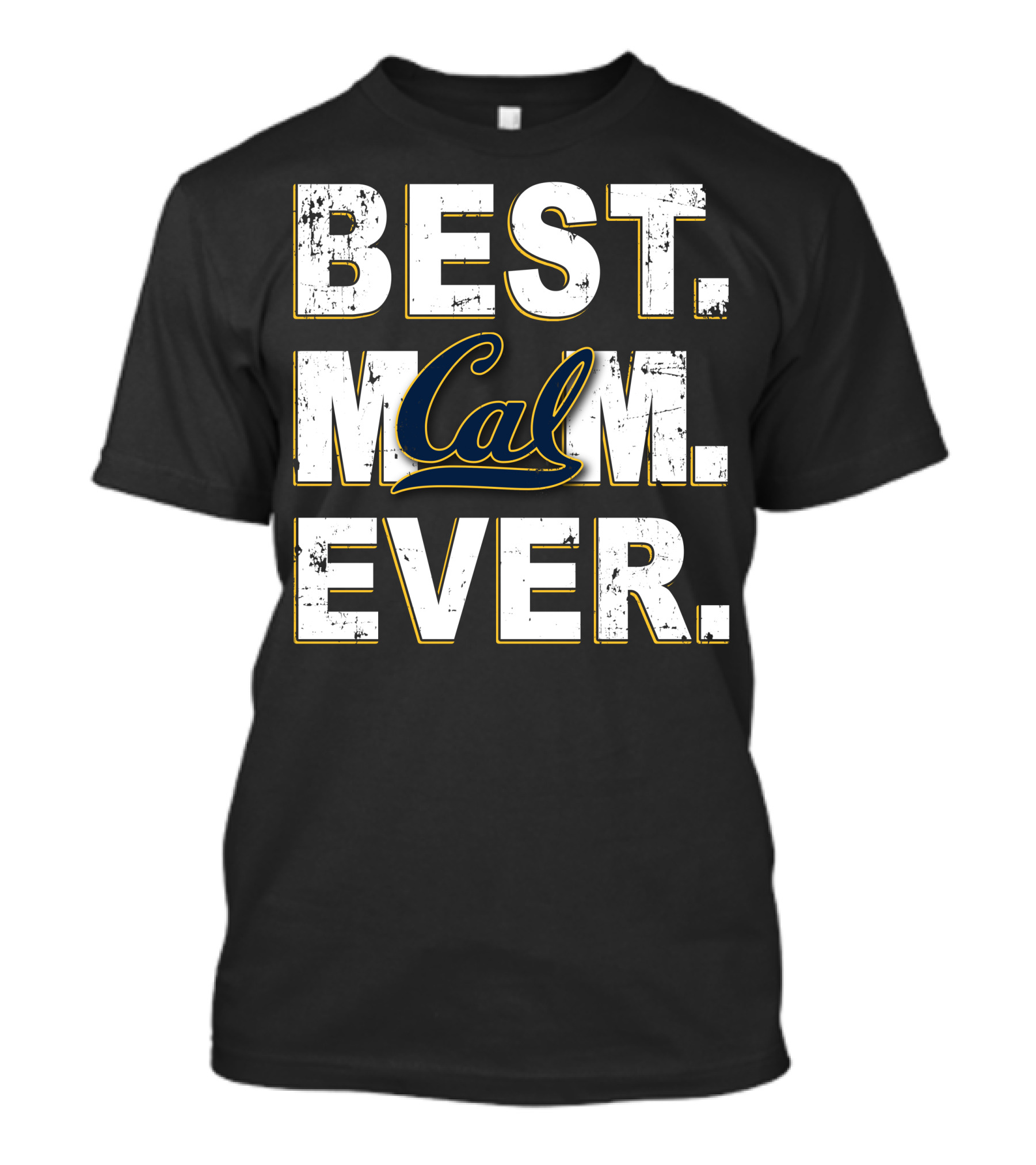 Best Mom Ever Cal California Golden Bears T-Shirt