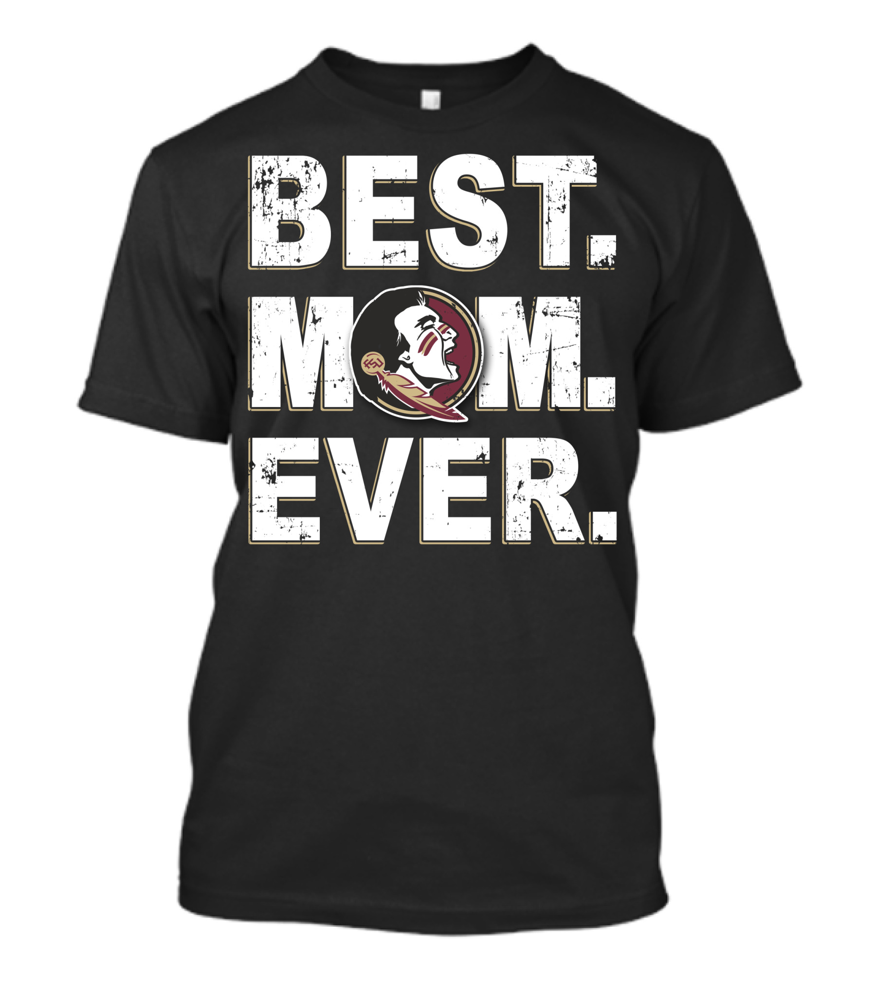 BEST MOM EVER SEMINOLES FLORIDA STATE T-Shirt