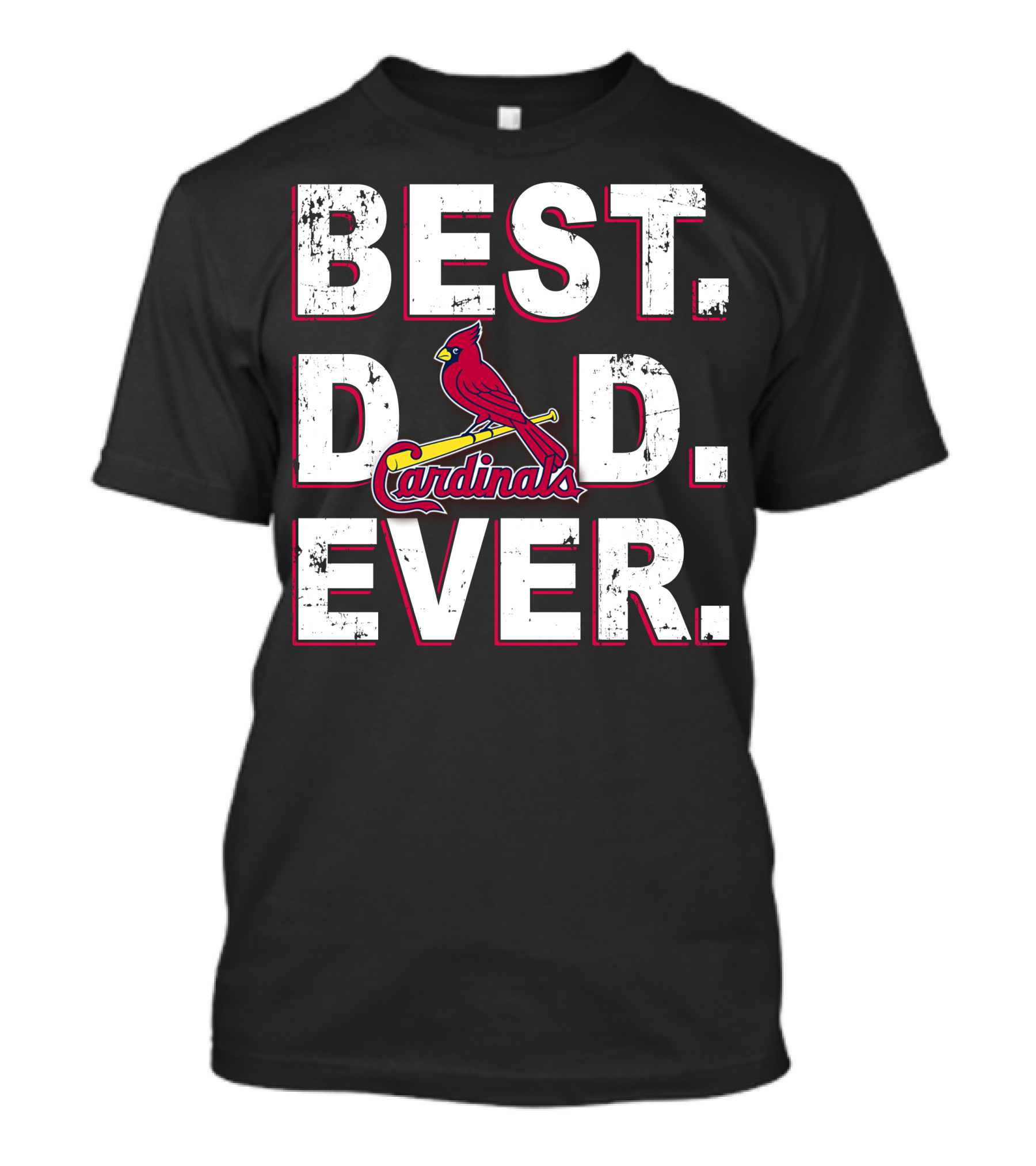 Best Dad Ever St. Louis Cardinals T-Shirt