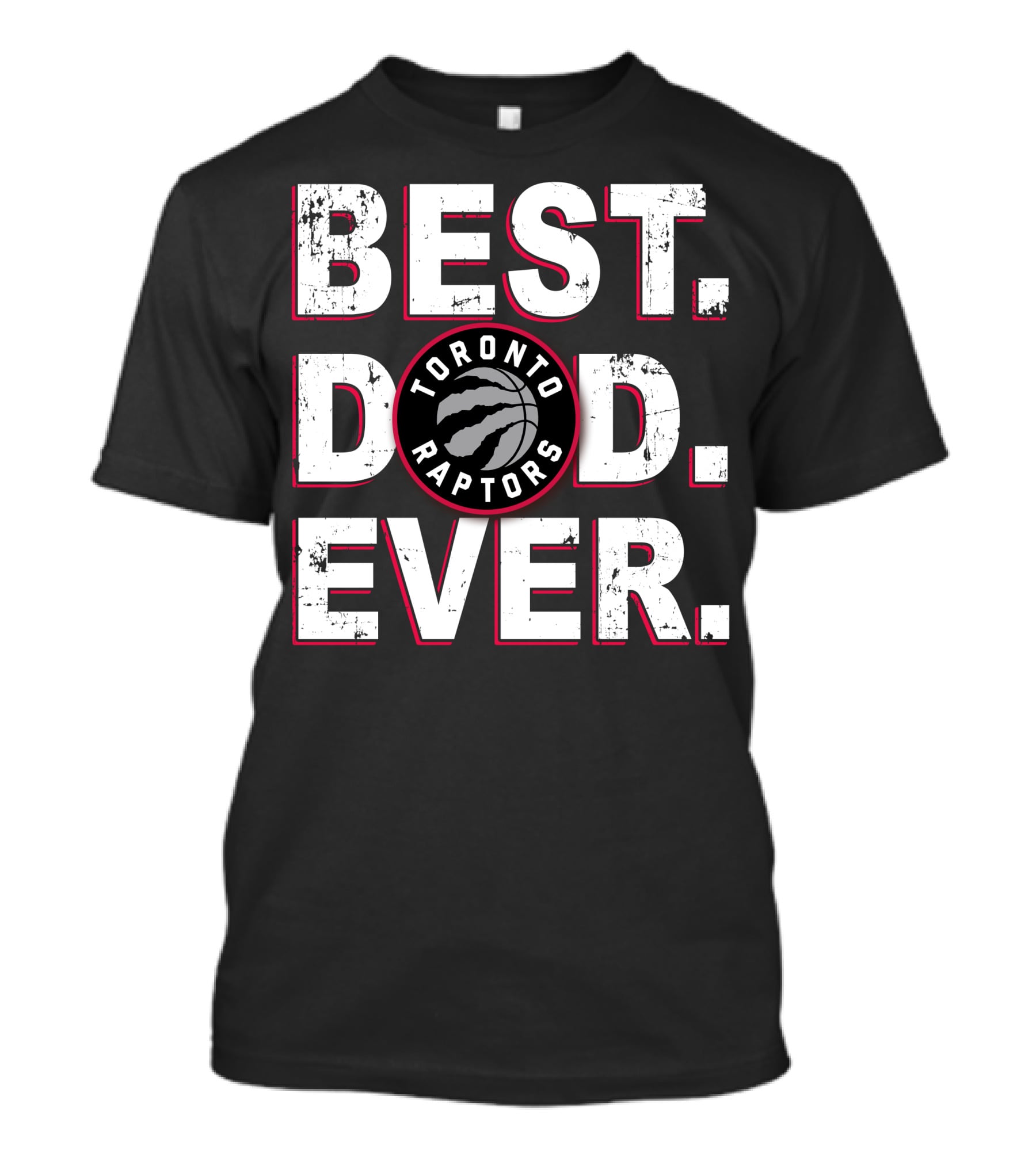 Best Dad Ever Toronto Raptors 025 T-Shirt