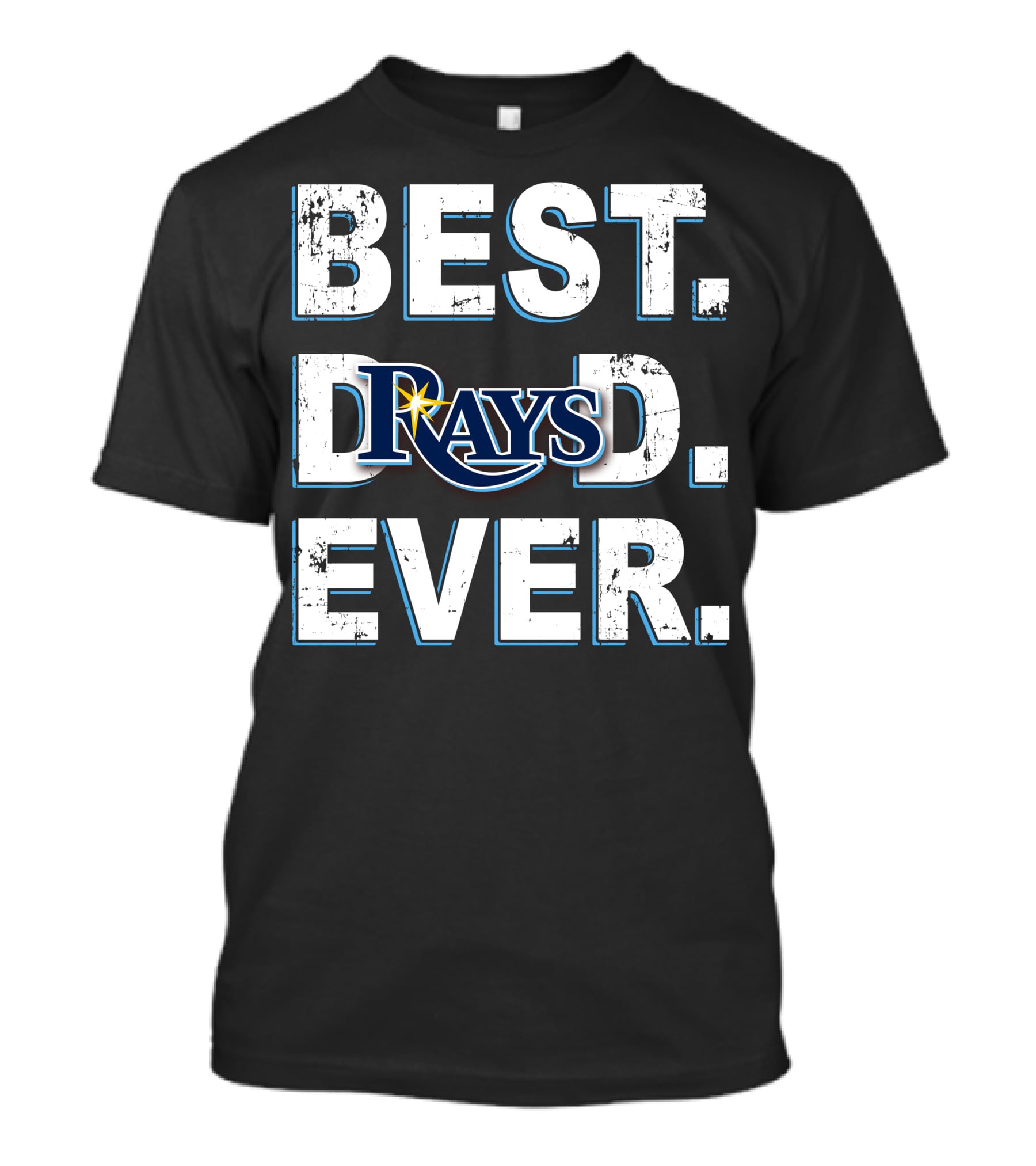Best Dad Ever Tampa Bay Rays T-Shirt