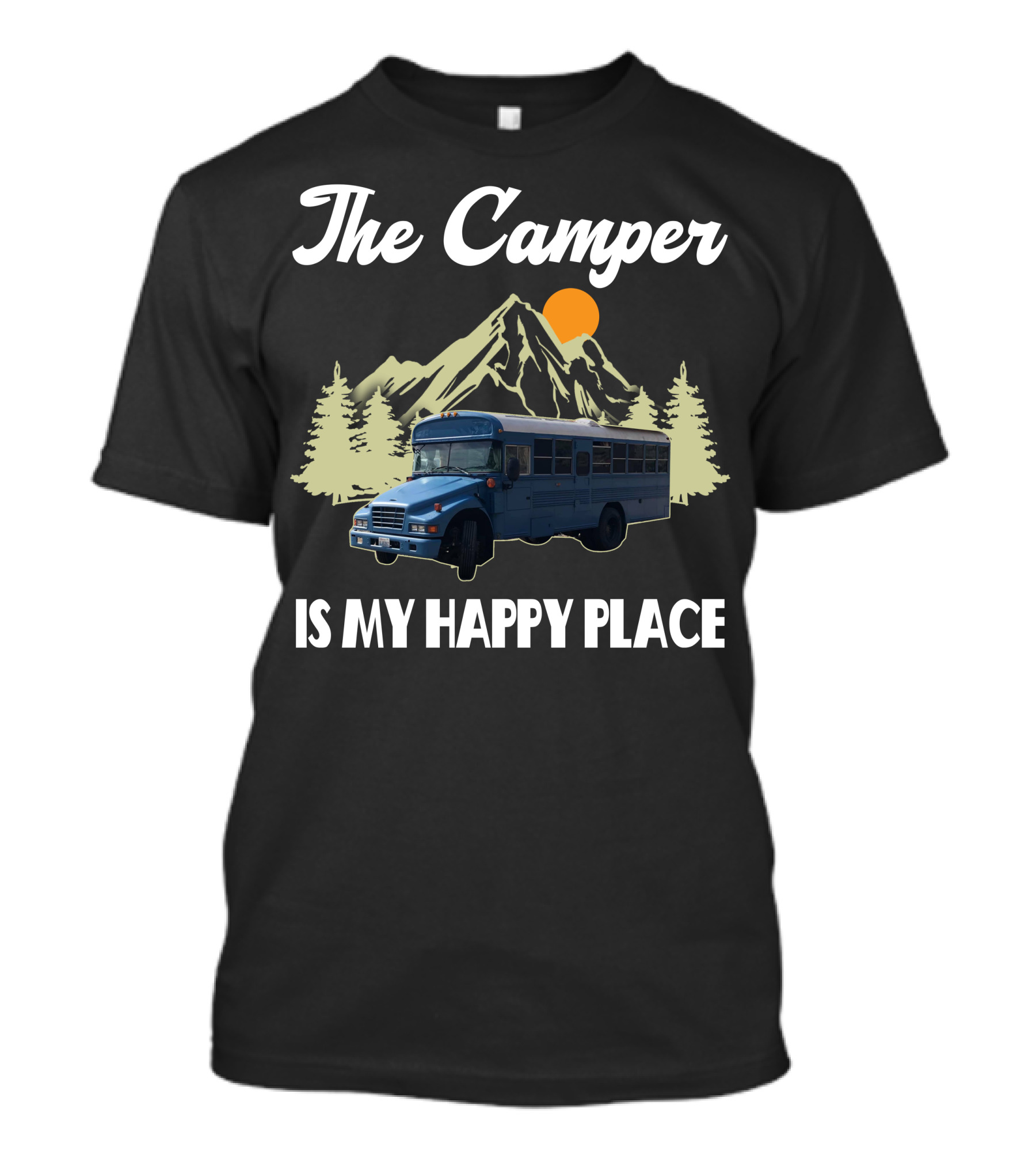 The Camper Skoolie Is My Happy Place Mountain Adventure T-Shirt