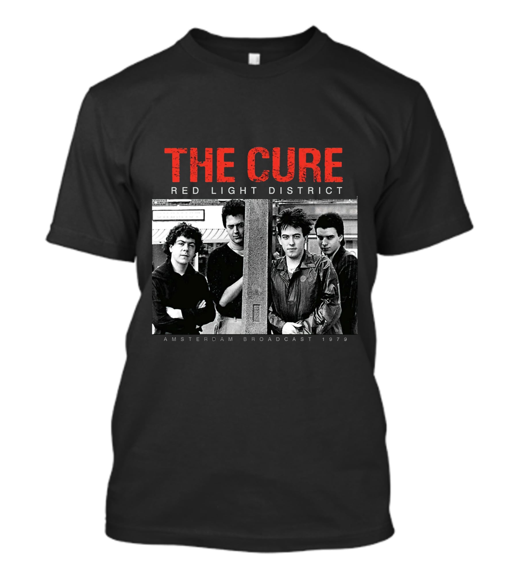 The Cure Red Light District Amsterdam Broadcast 1979 T-Shirt