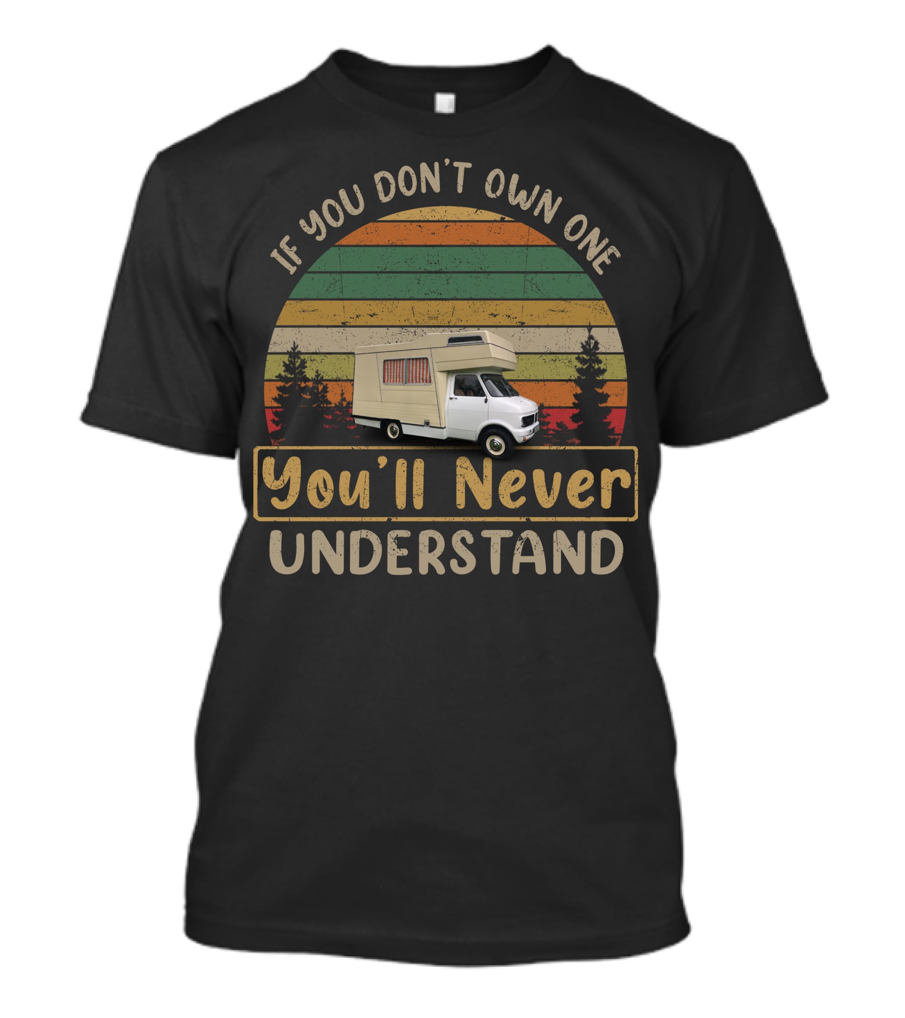 If You Don't Own One You'll Never Understand Bedford CF1 Vintage Camper Van T-Shirt
