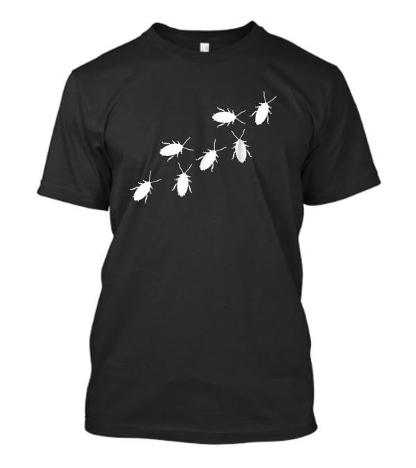 Cockroaches White T-Shirt