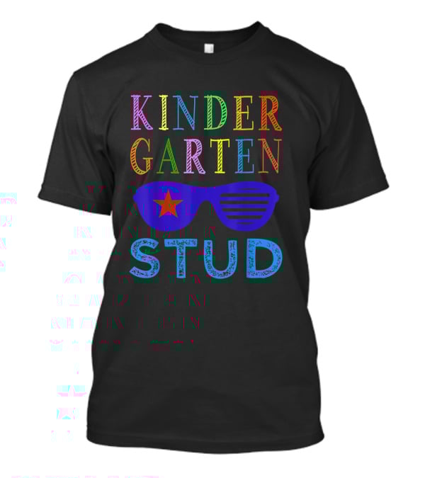 Kindergarten Stud Colorful Sunglasses Back To School First Day Fun T-Shirt