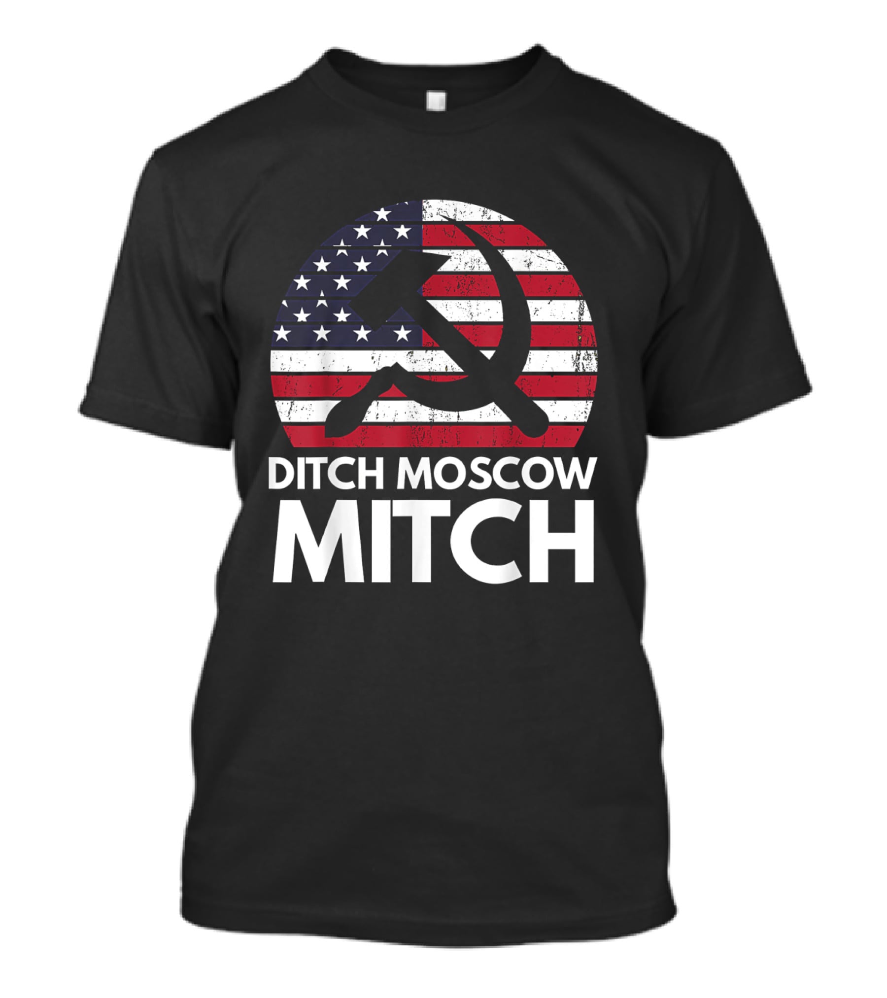 Ditch Moscow Mitch American Flag Hammer Sickle Symbol Mitch McConnell T-Shirt