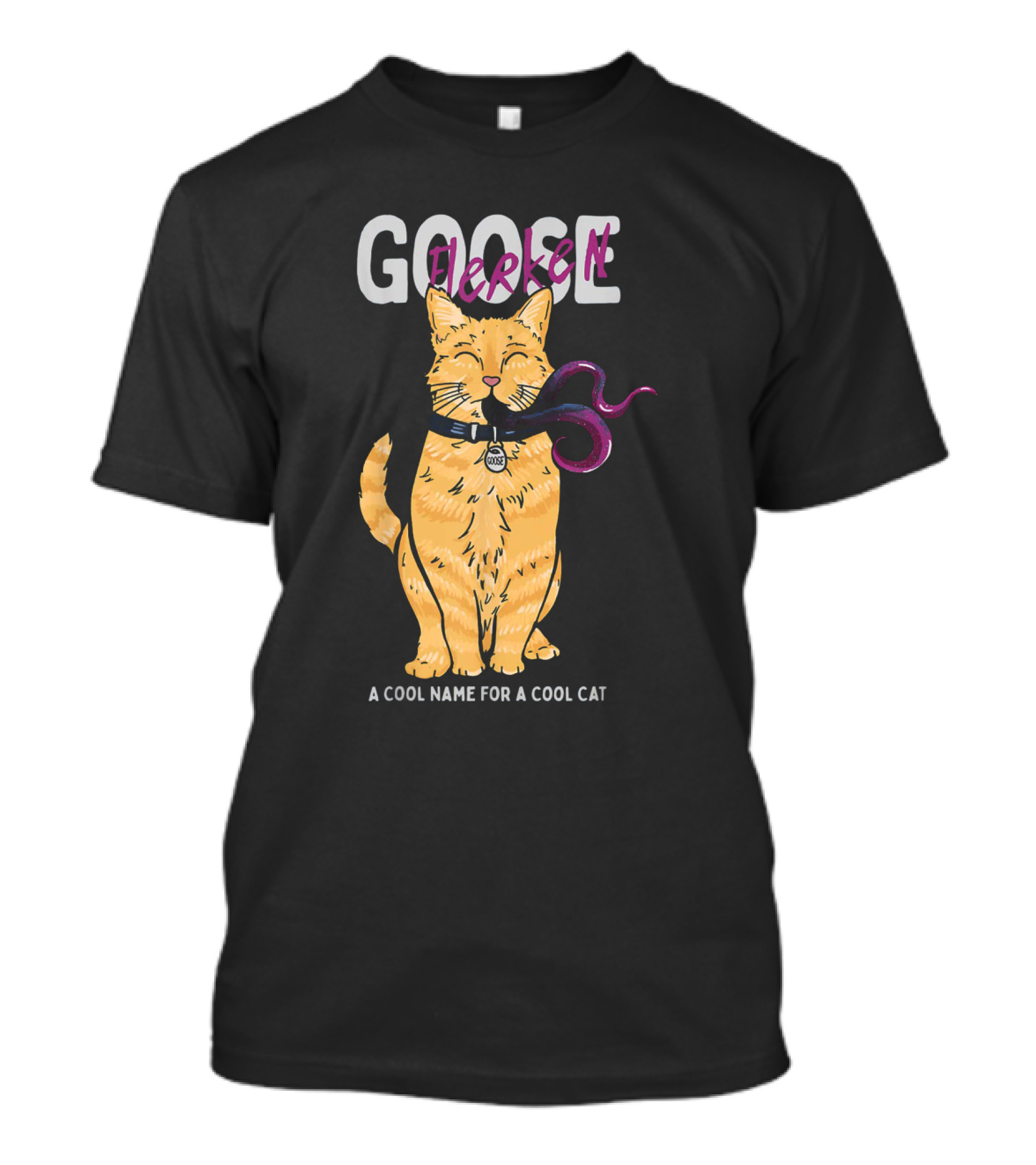 Goose Flerken A Cool Name For A Cool Cat Captain Marvel T-Shirt