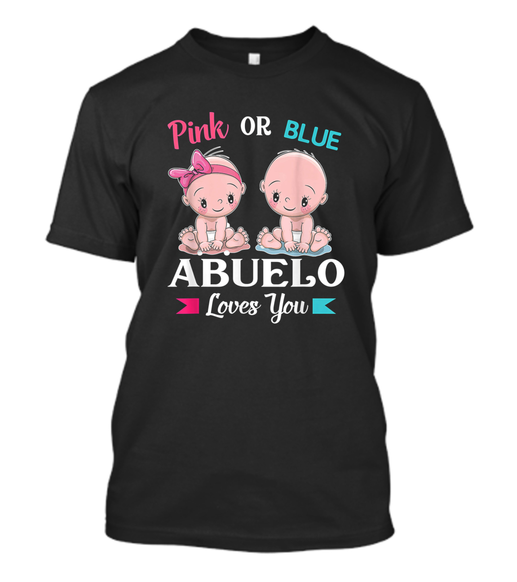 Pink Or Blue Abuelo Loves You Baby Gender Reveal Twins T-Shirt