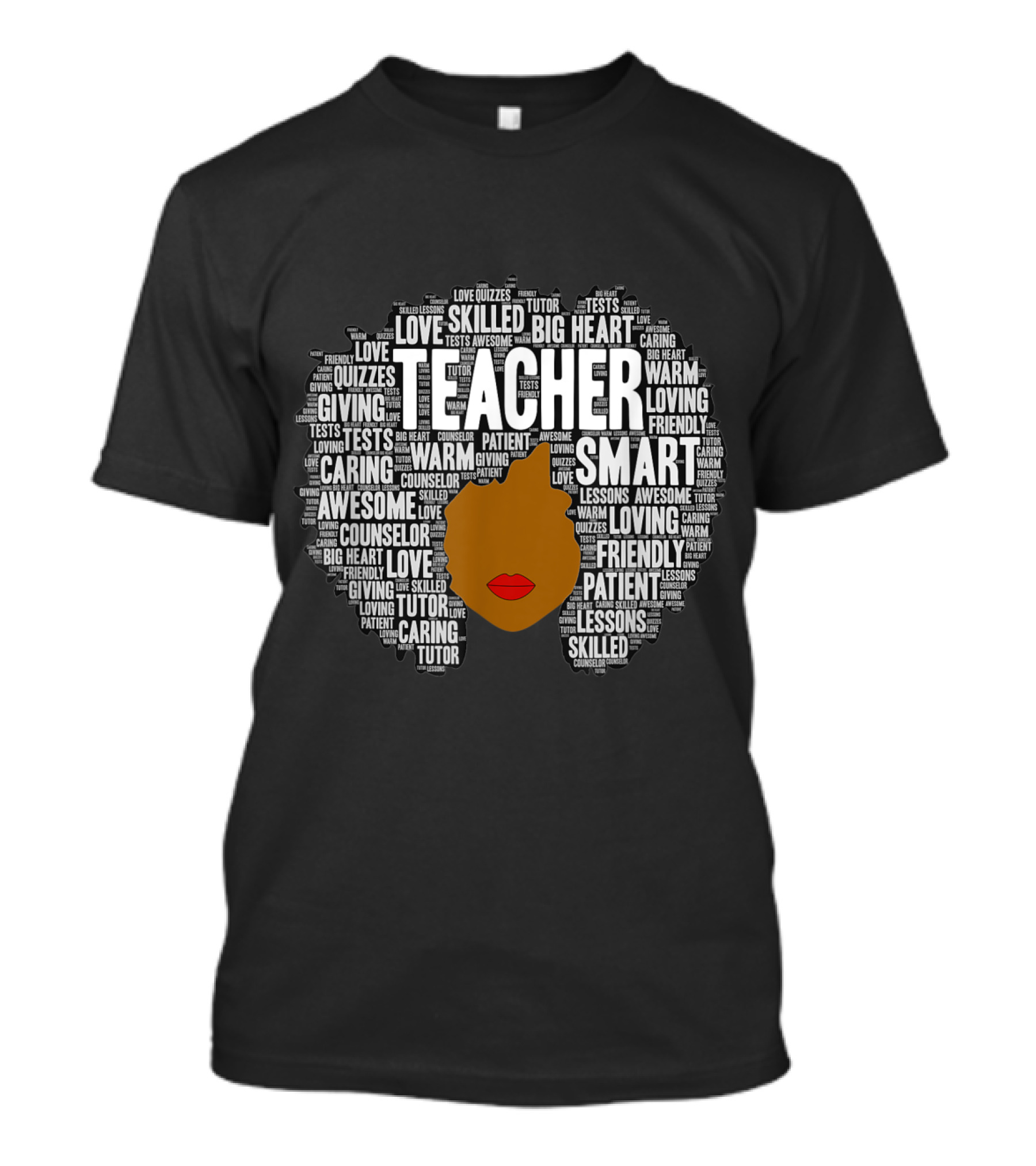 Teacher Smart Afro With Big Heart Words T-Shirt