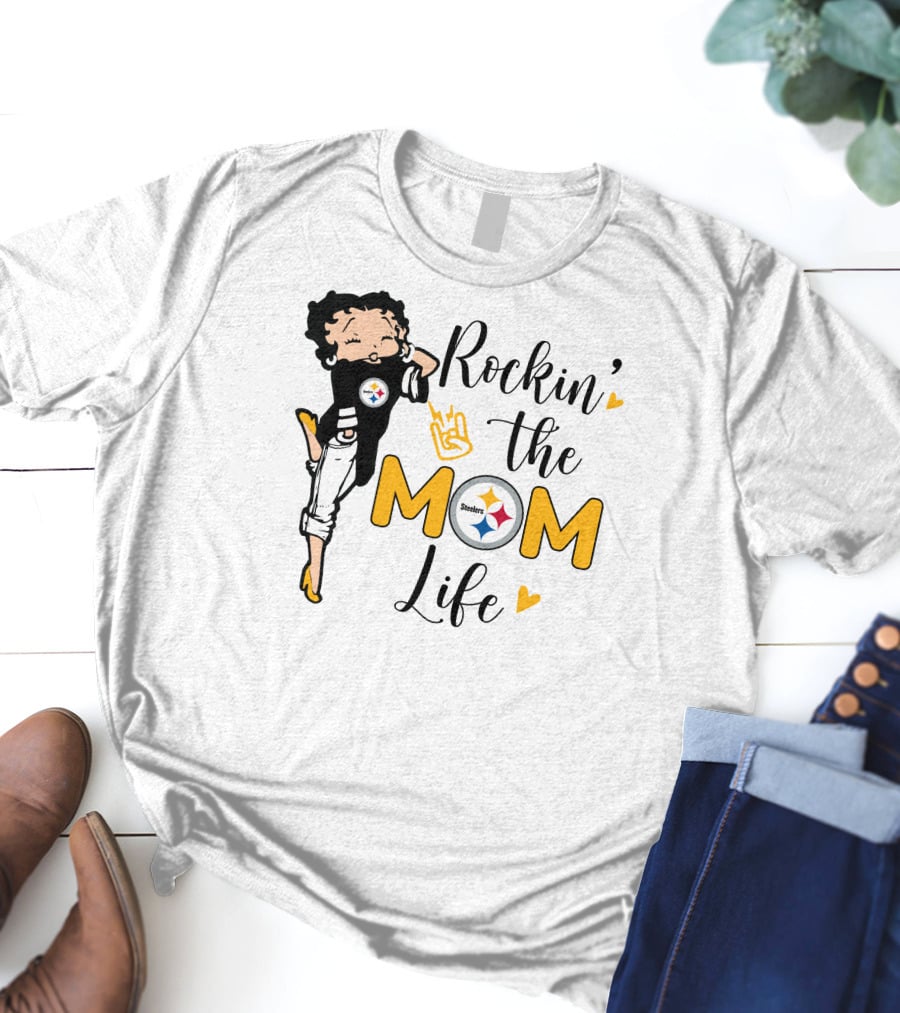 Rockin' The Mom Life Steelers T-Shirt