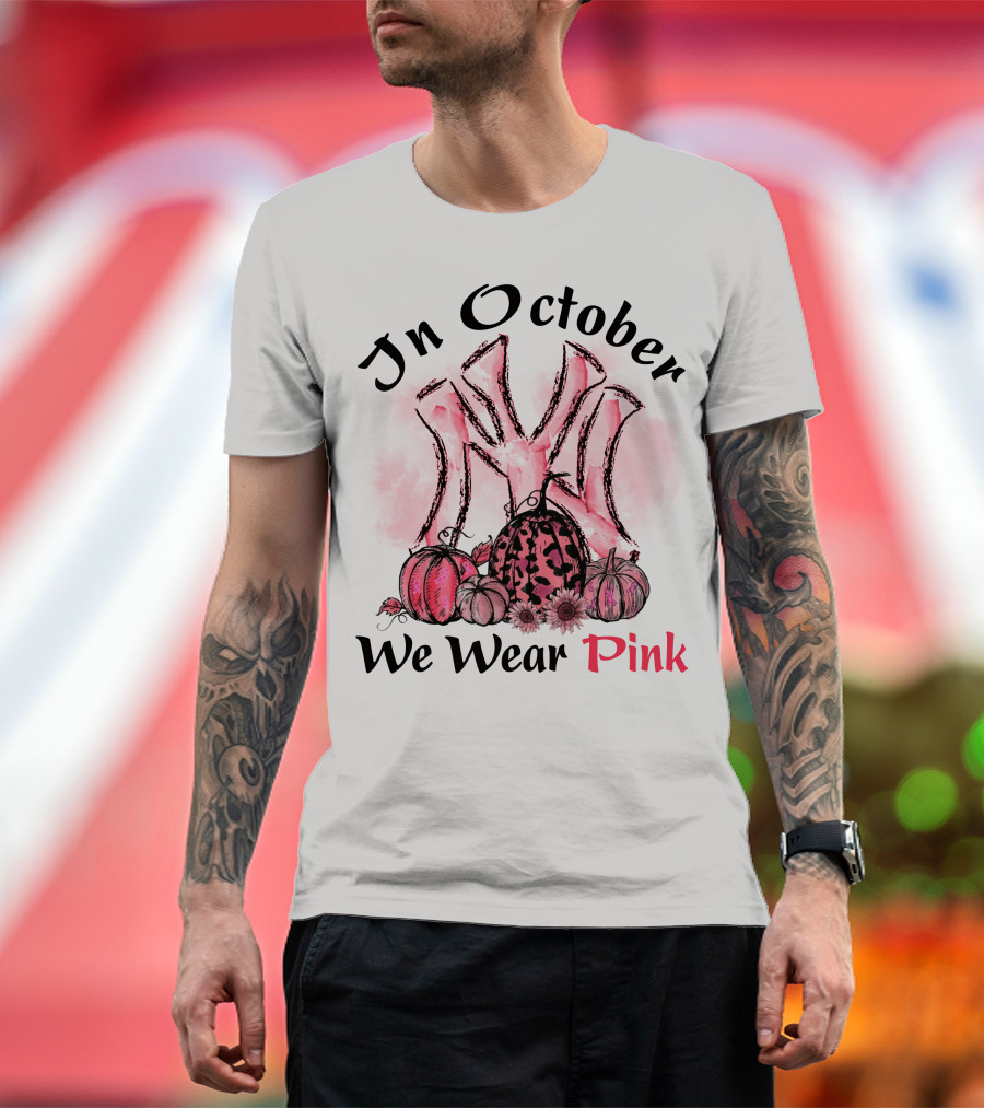 In October We Wear Pink T-Shirt