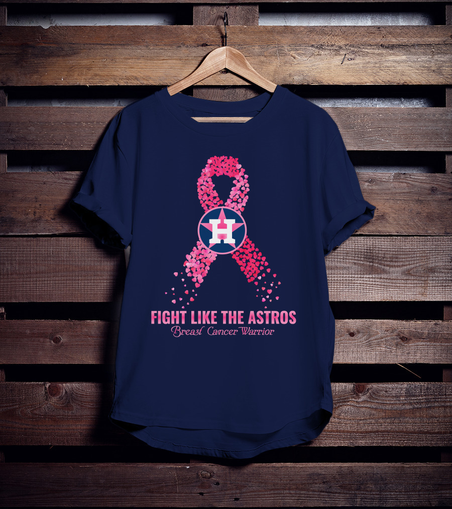 Fight Like The Astros Breast Cancer Warrior T-Shirt