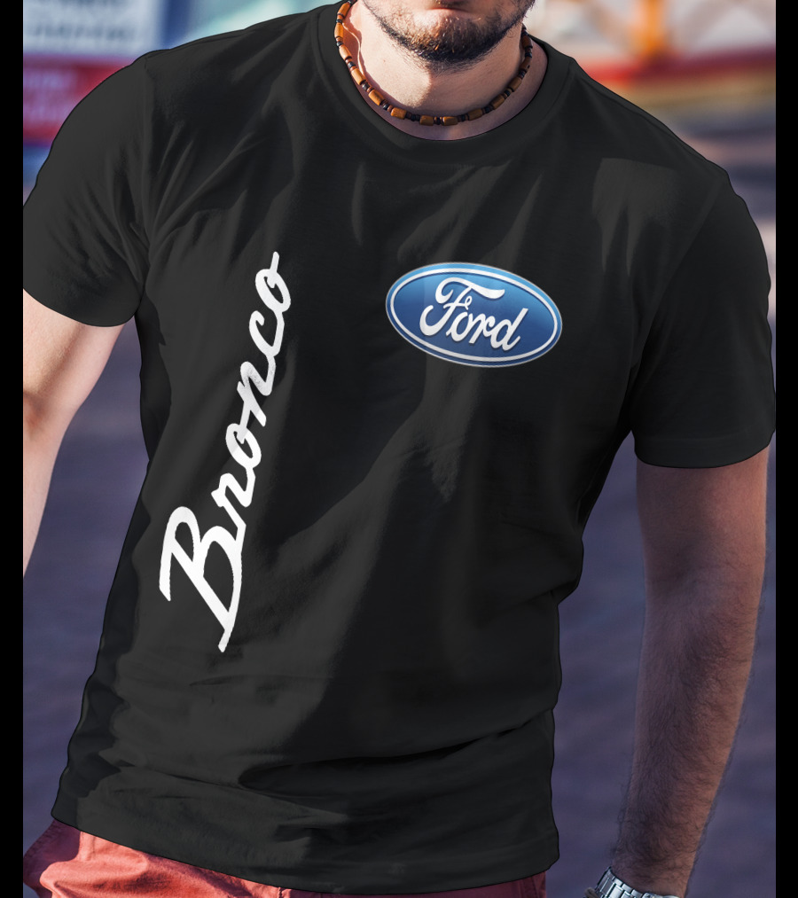 Ford Bronco T-Shirt
