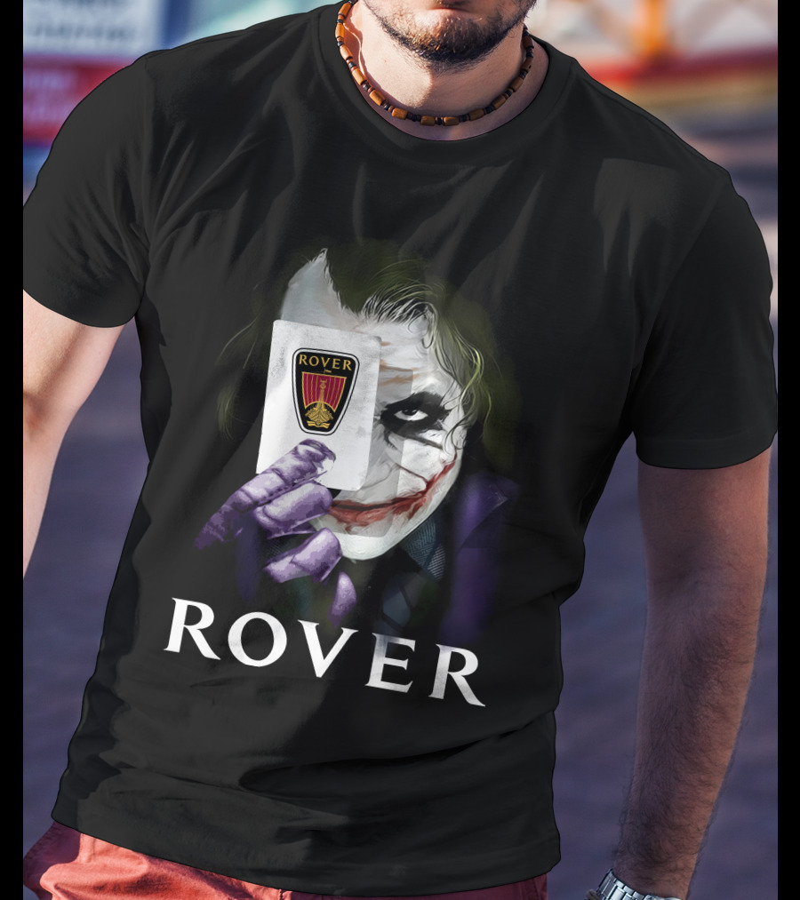 Rover Joker Card Villain Holding Car T-Shirt